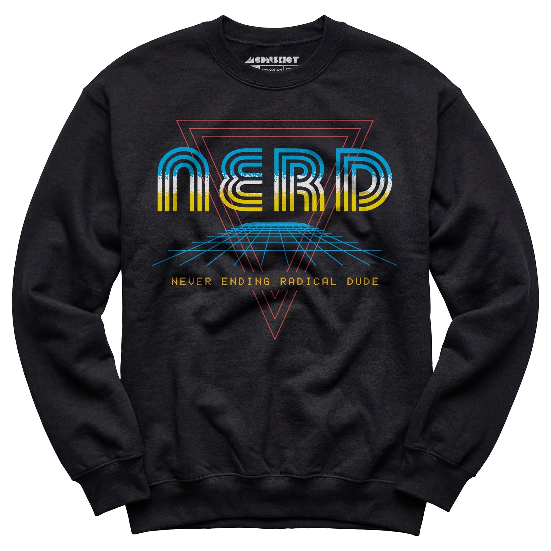 Nerd Never Ending Radical Dude - Unisex Sweatshirt