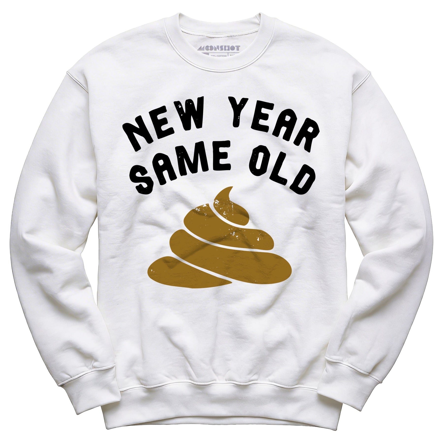 New Year Same Old - Unisex Sweatshirt