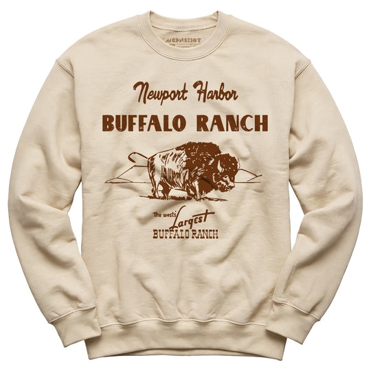 Newport Harbor Buffalo Ranch - Newport Beach, CA - Unisex Sweatshirt