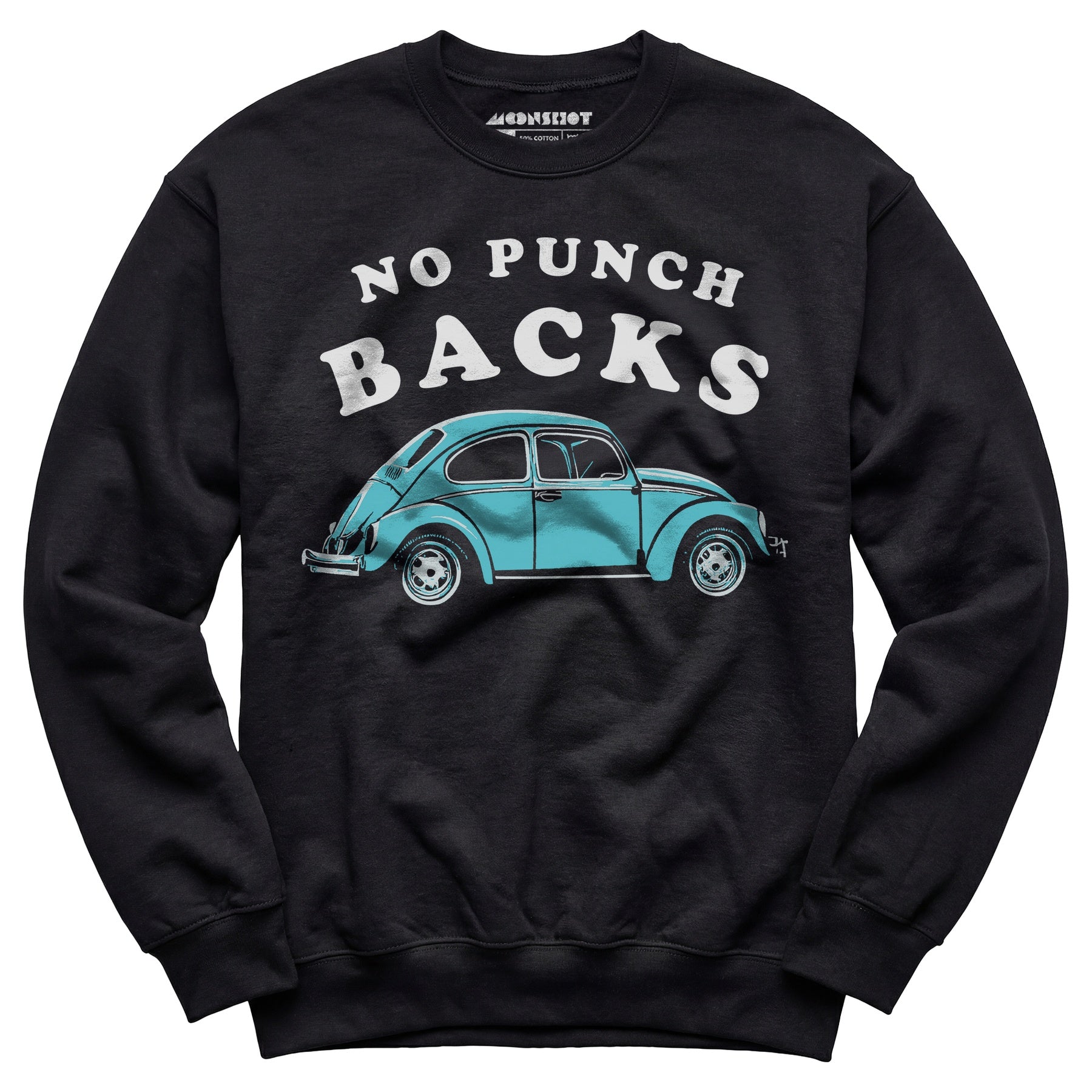 No Punch Backs - Unisex Sweatshirt