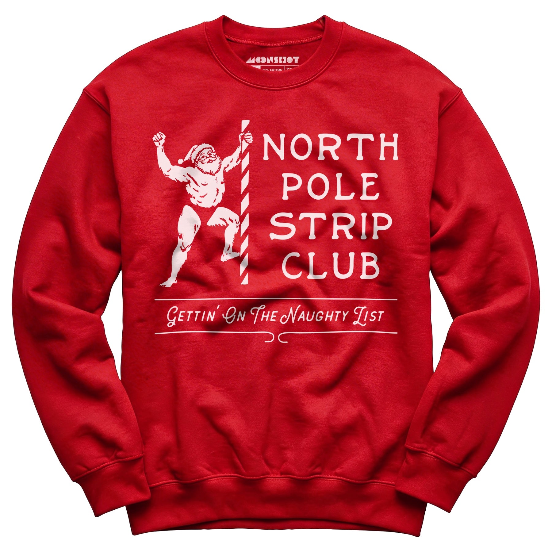 North Pole Strip Club - Unisex Sweatshirt