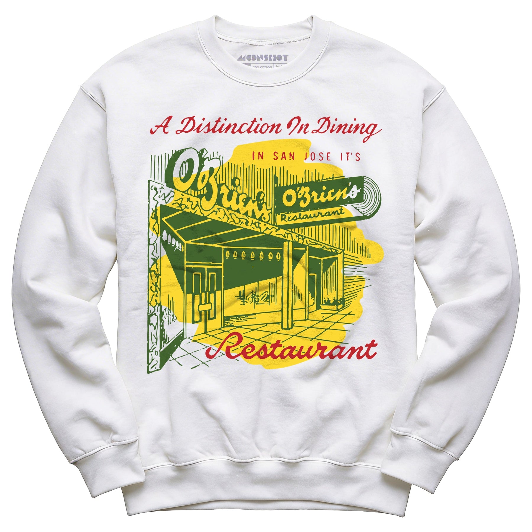 O'Brien's - San Jose, CA - Vintage Restaurant - Unisex Sweatshirt