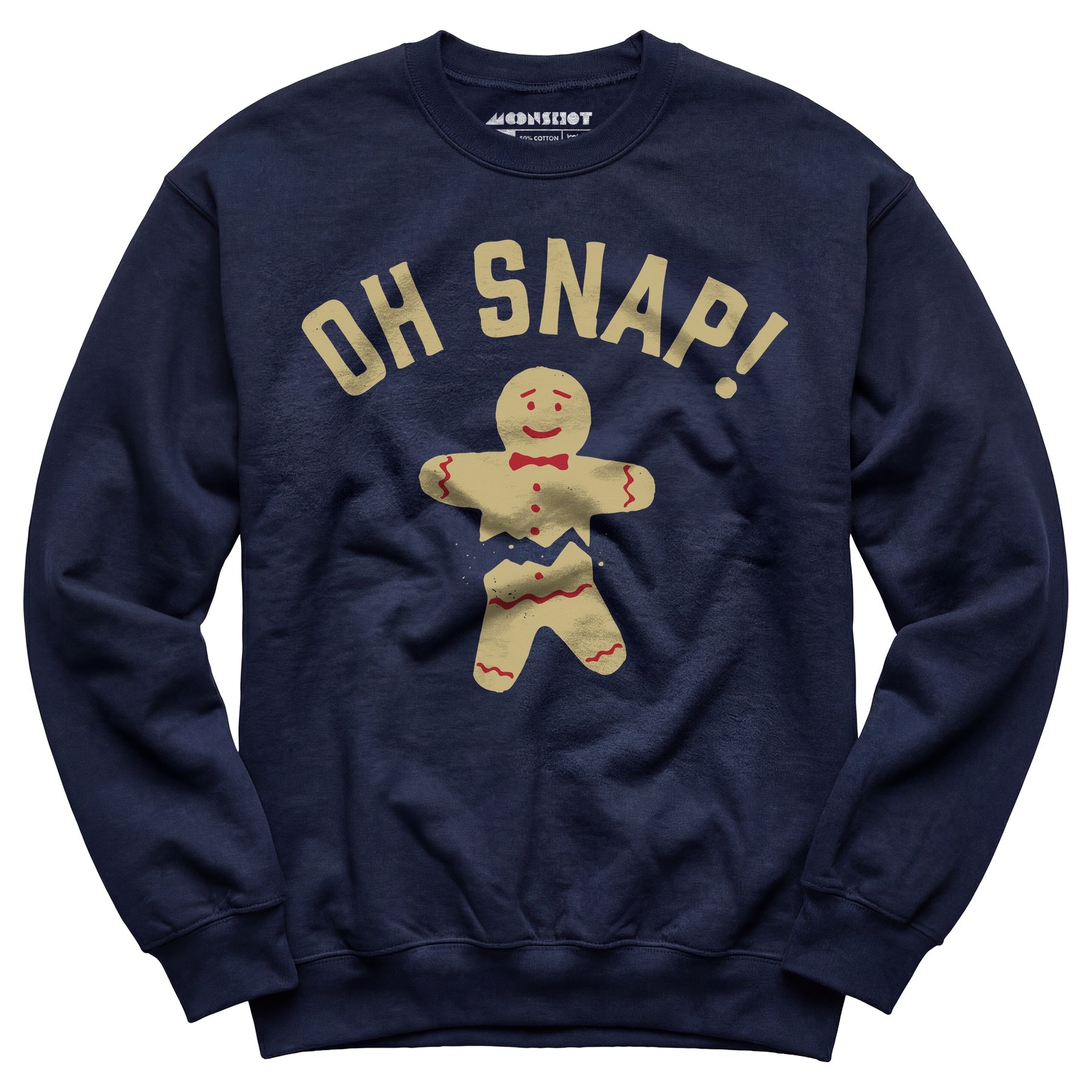 Oh Snap! Christmas Cookie - Unisex Sweatshirt