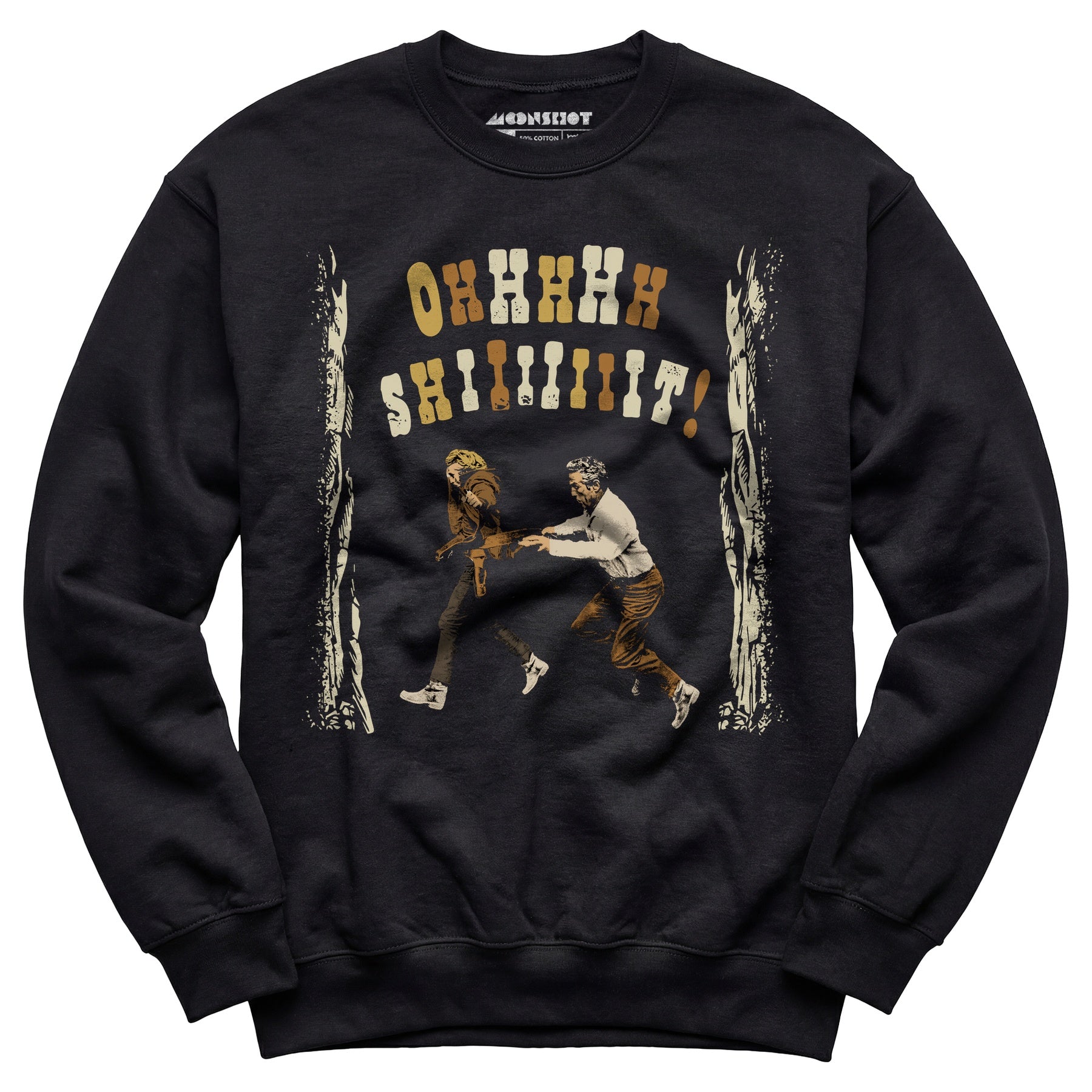 Ohhhhh Shiiiiiiit - Butch Cassidy & The Sundance Kid - Unisex Sweatshirt