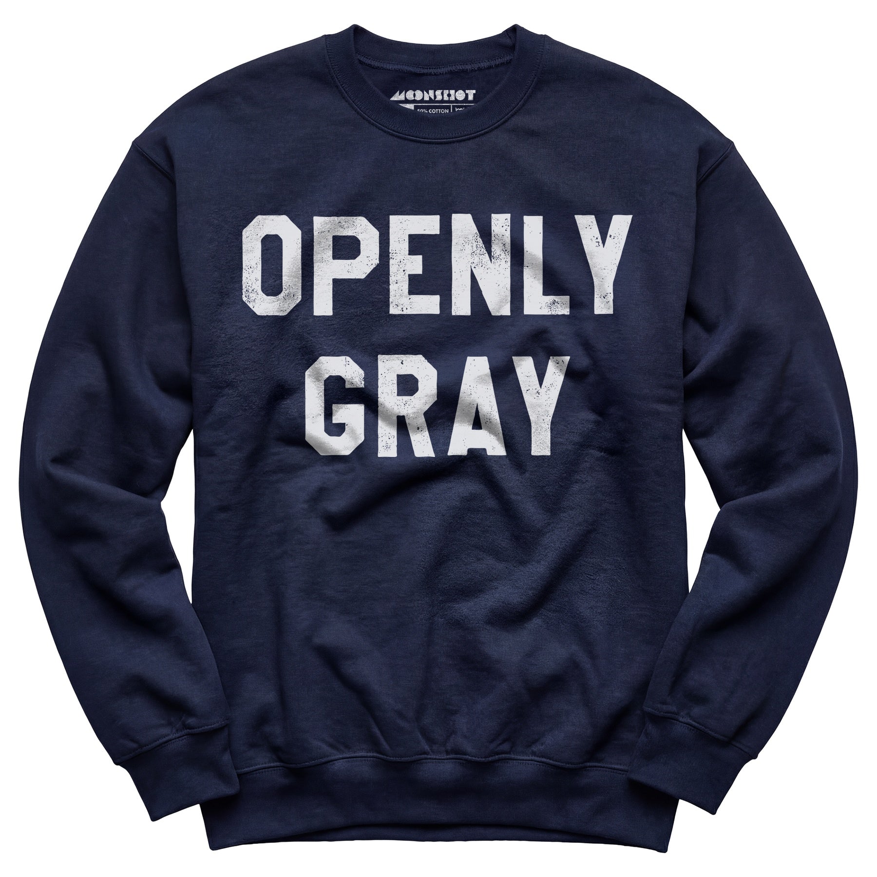 Openly Gray - Unisex Sweatshirt