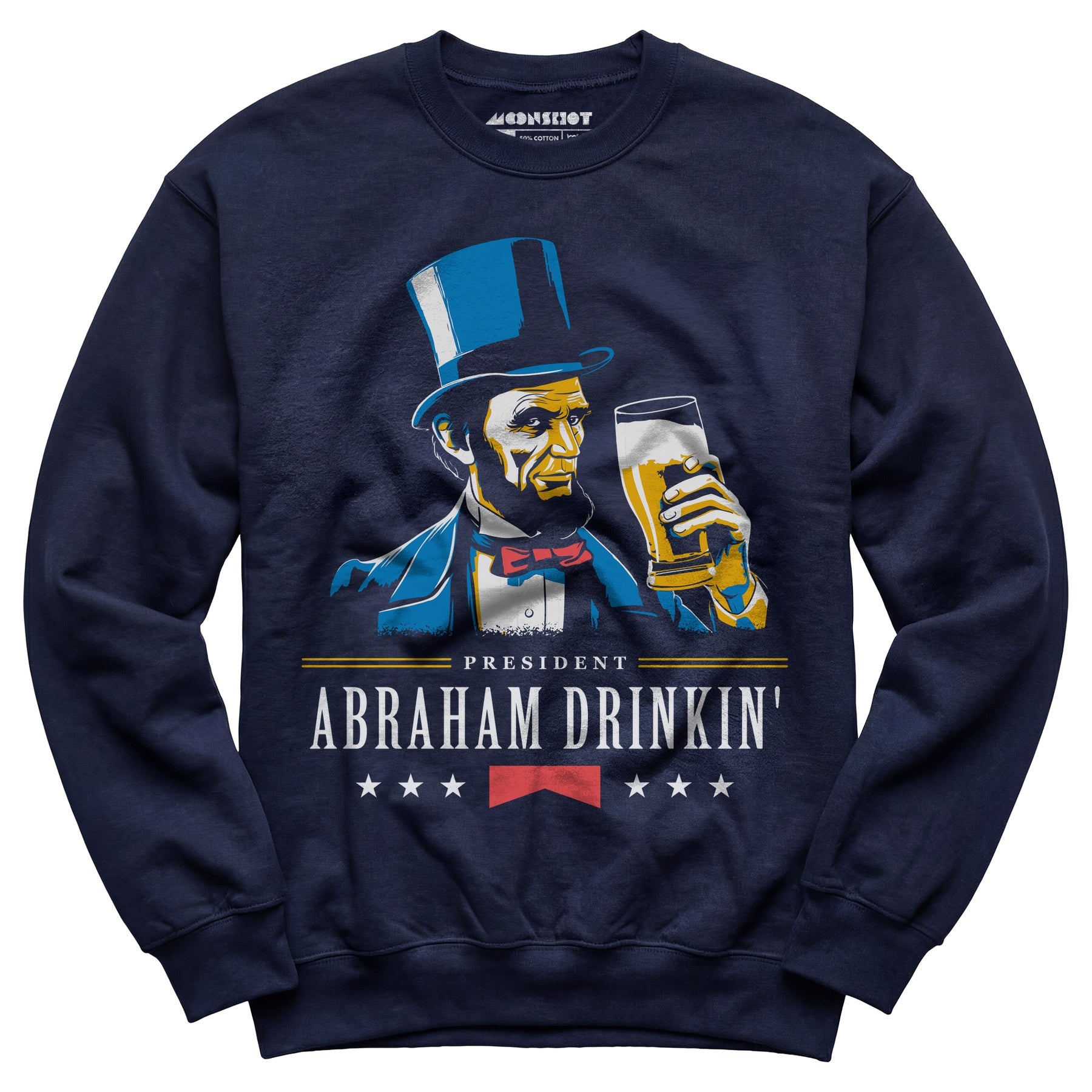 President Abraham Drinkin' - Unisex Sweatshirt