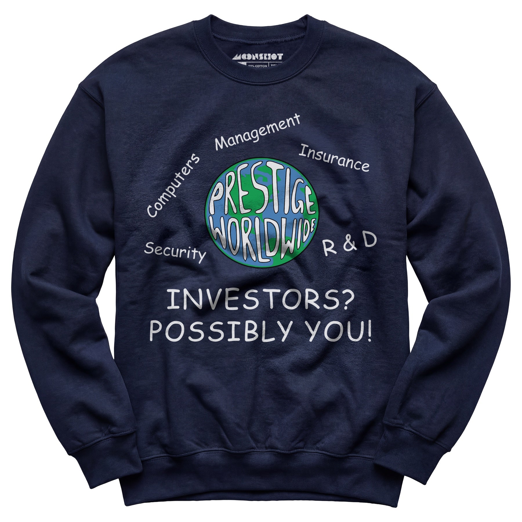 Prestige Worldwide Business Pitch - Unisex Sweatshirt
