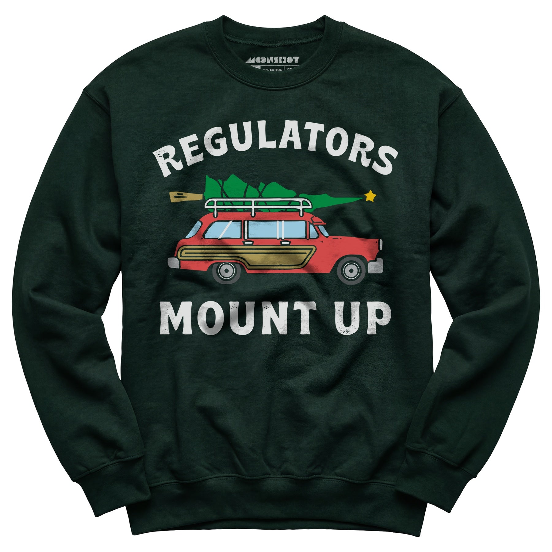 Regulators Mount Up - Christmas Tree - Unisex Sweatshirt