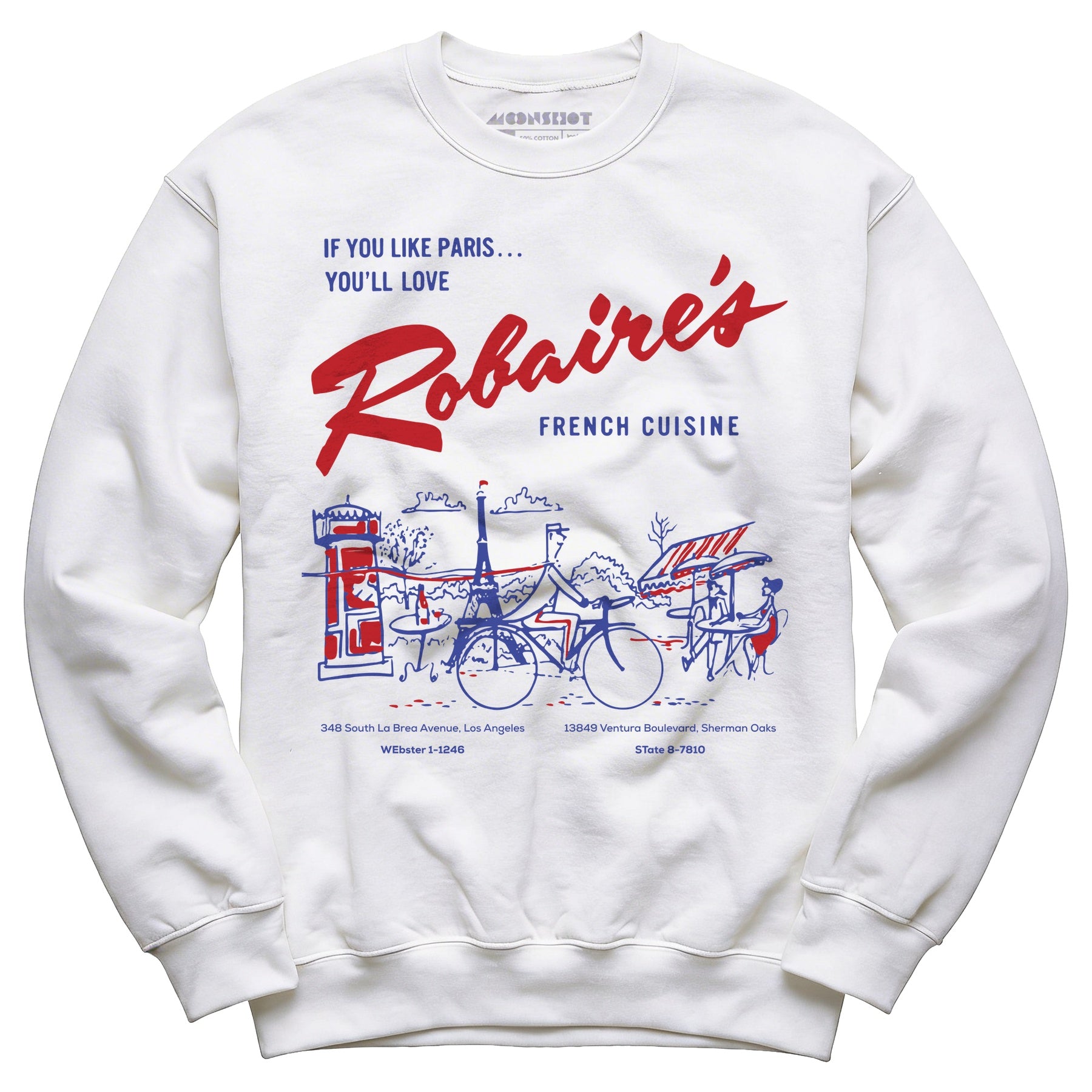 Robaire's French Cuisine - Los Angeles, CA - Vintage Restaurant - Unisex Sweatshirt