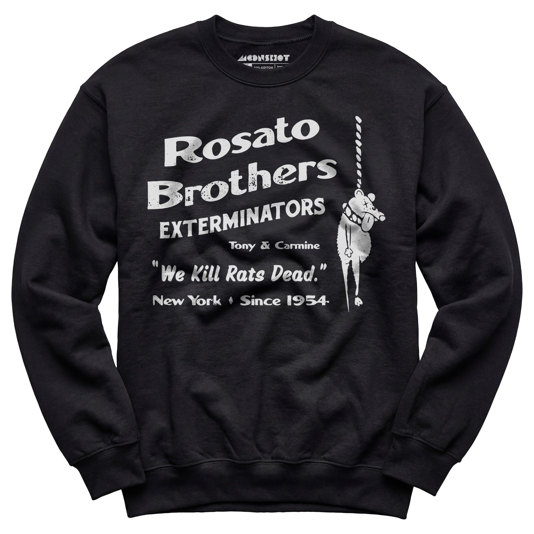 Rosato Brothers Exterminators - Unisex Sweatshirt