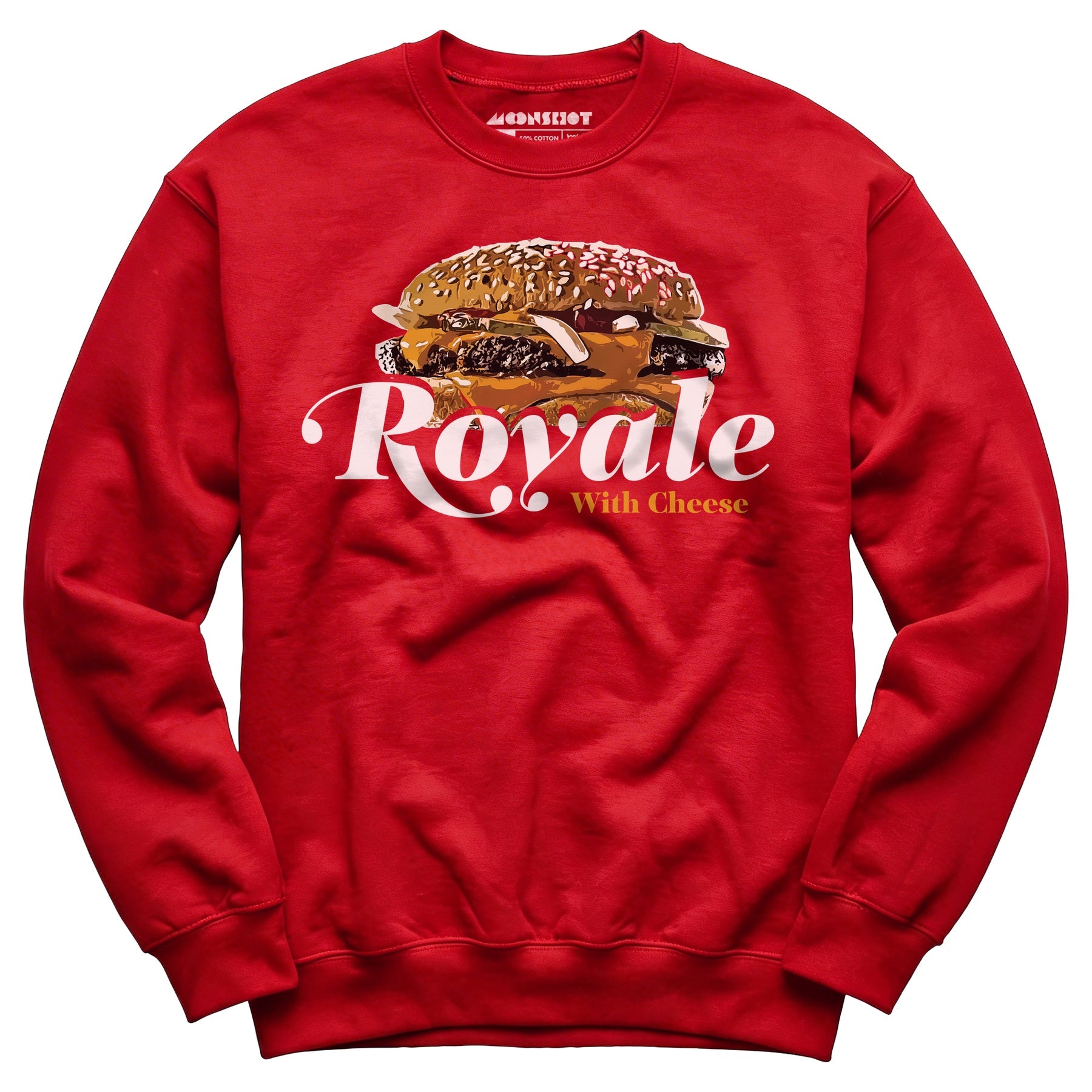 Royale With Cheese - Unisex Sweatshirt