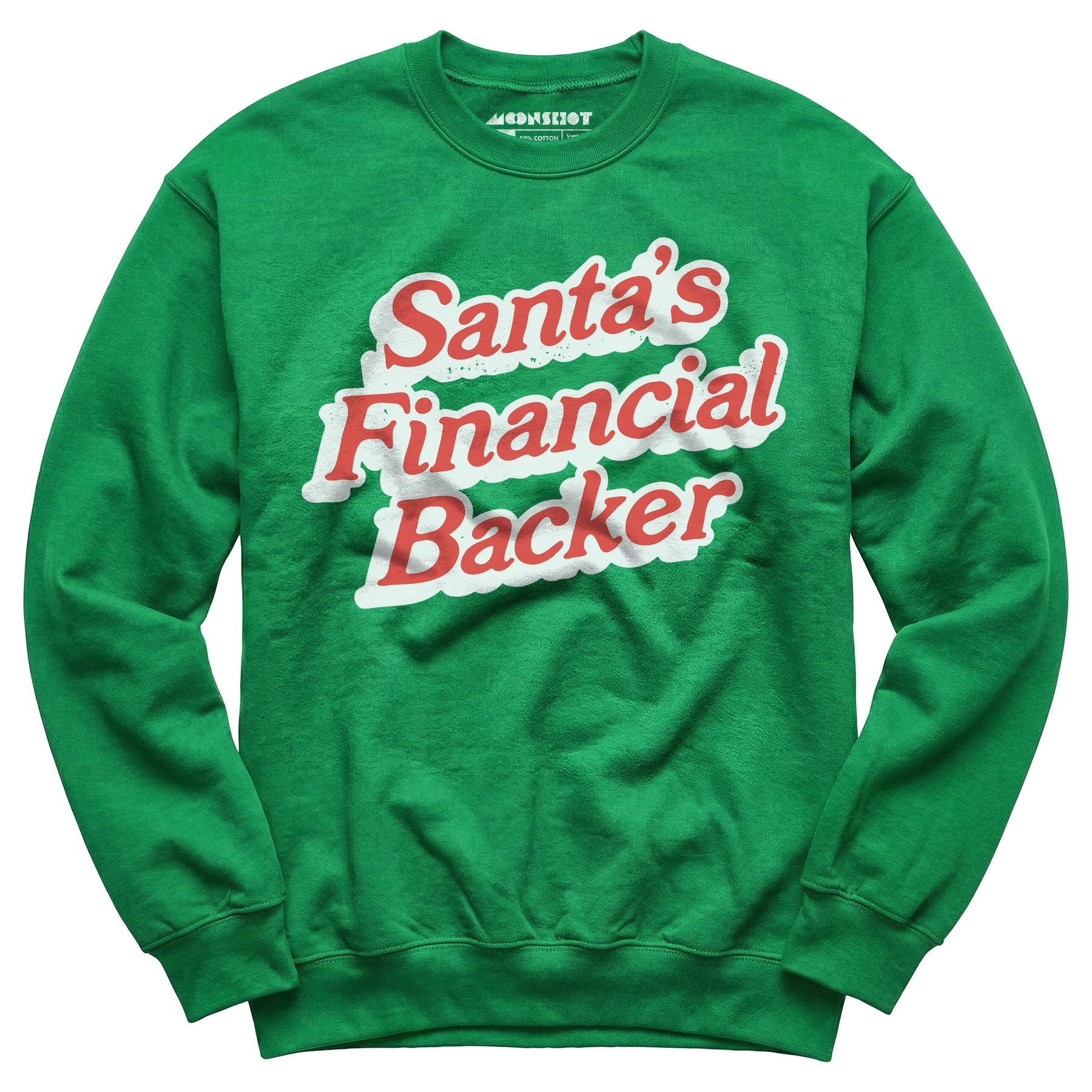 Santa's Financial Backer - Unisex Sweatshirt