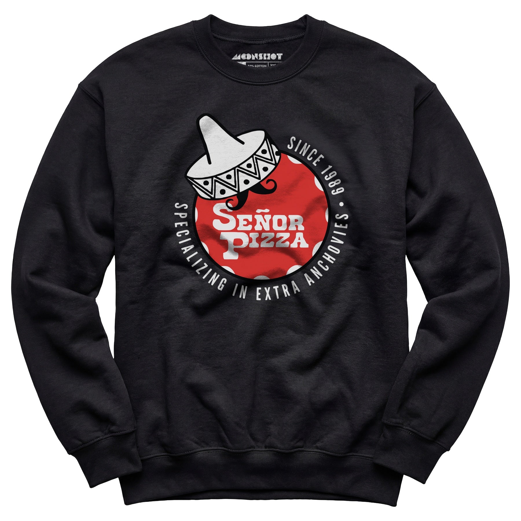 Señor Pizza - Extra Anchovies - Unisex Sweatshirt