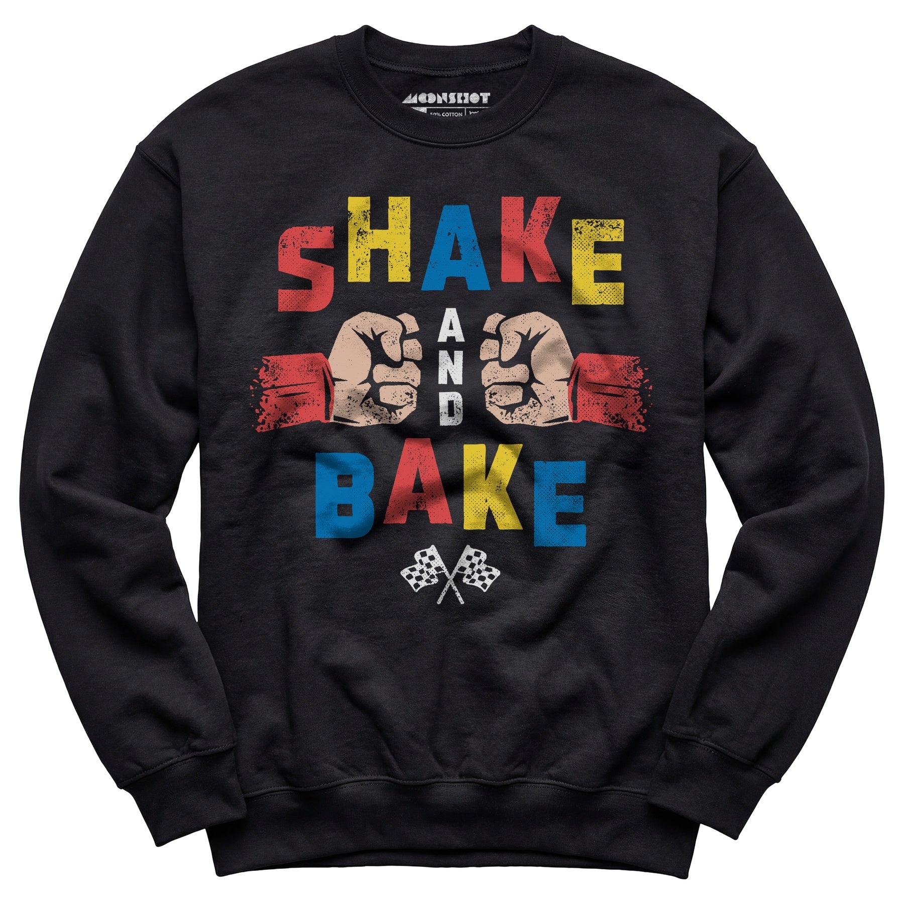 Shake and Bake - Unisex Sweatshirt