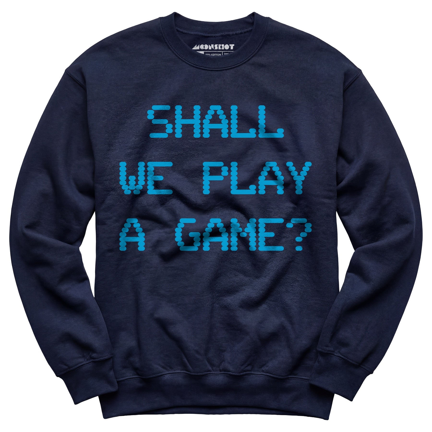 Shall We Play a Game? - Unisex Sweatshirt