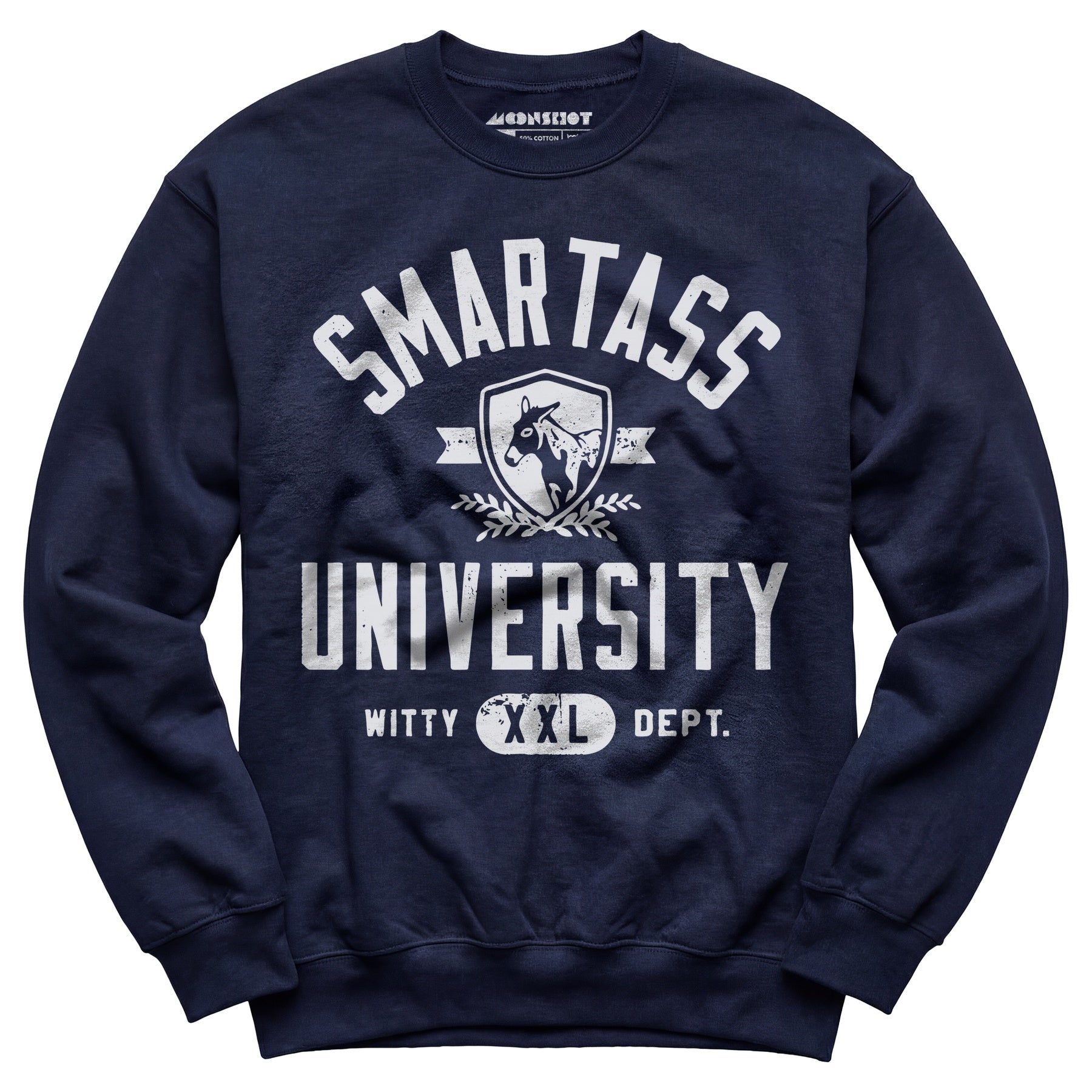 Smartass University - Unisex Sweatshirt