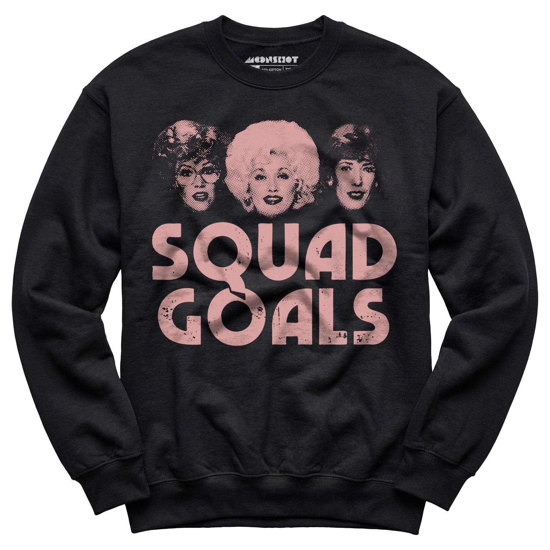 Squad Goals 9 to 5 - Unisex Sweatshirt