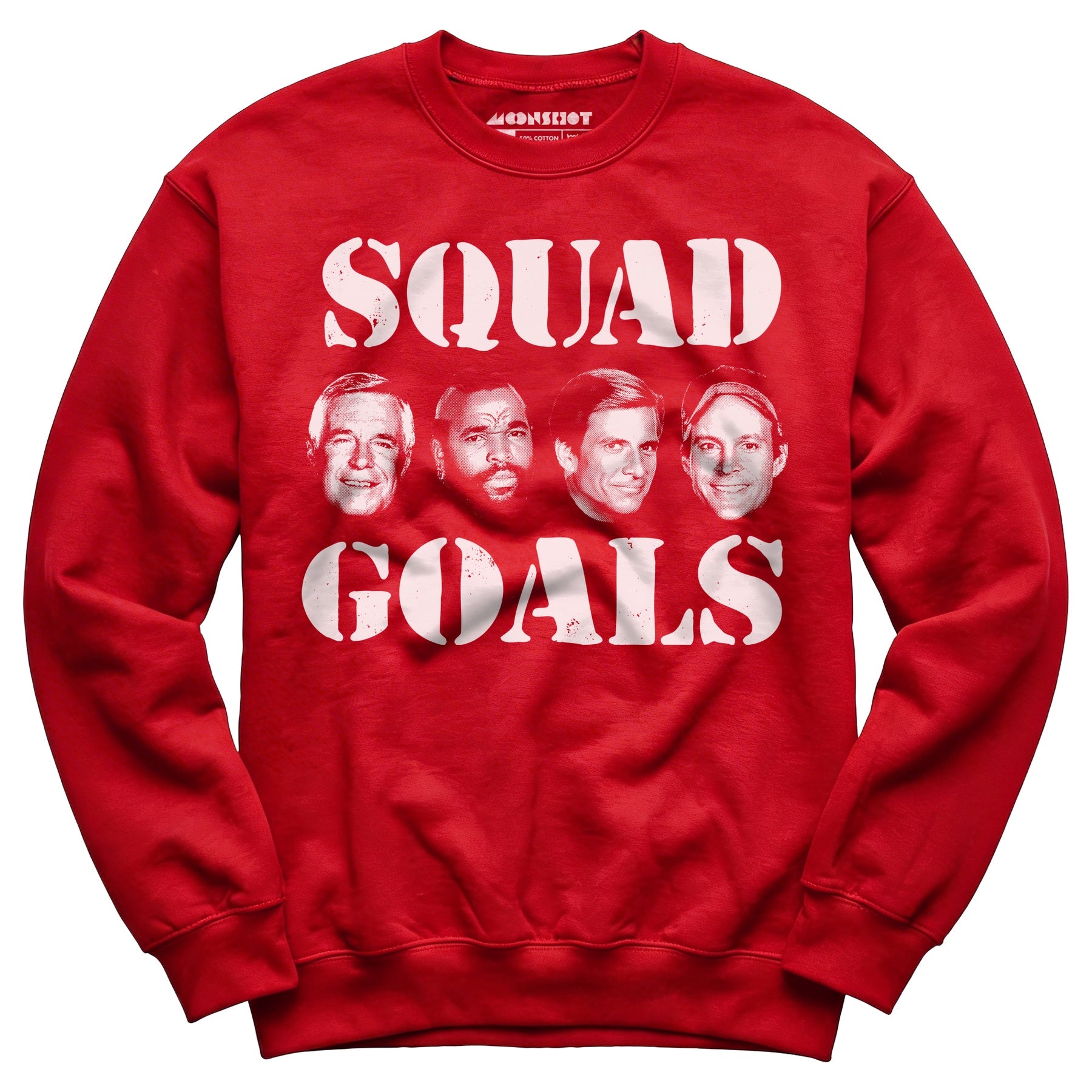 Squad Goals - A-Team - Unisex Sweatshirt