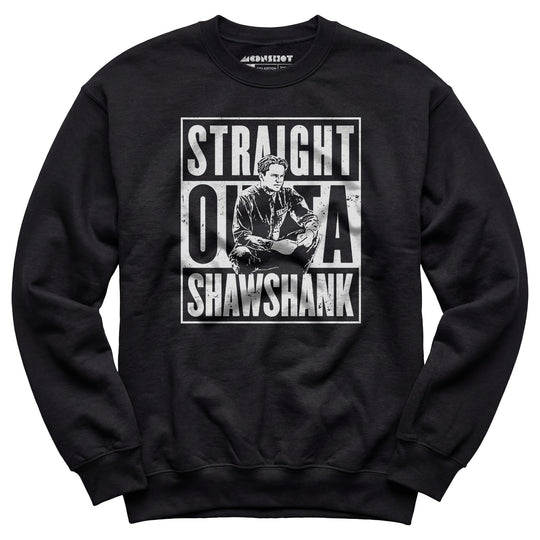 Straight Outta Shawshank - Unisex Sweatshirt