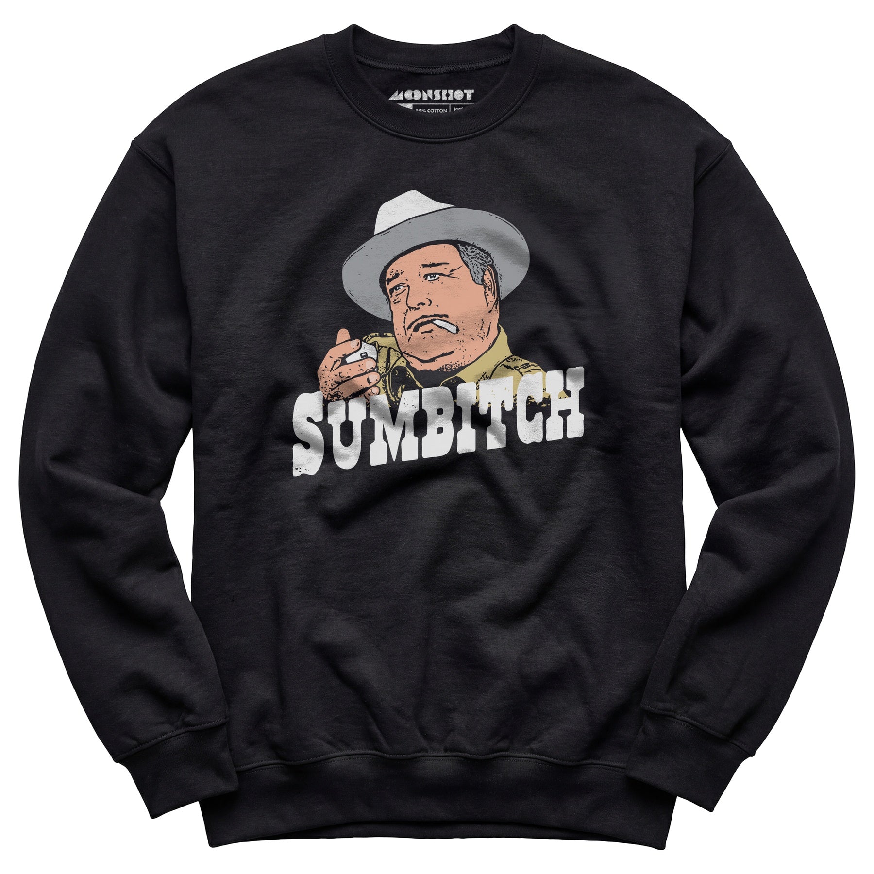 Sumbitch - Buford T. Justice - Unisex Sweatshirt