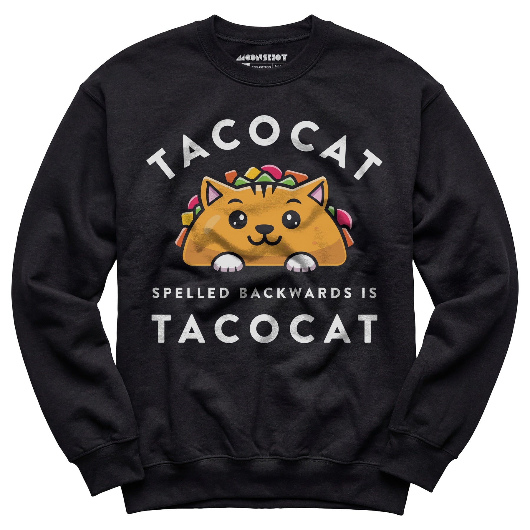 Tacocat Spelled Backwards - Unisex Sweatshirt