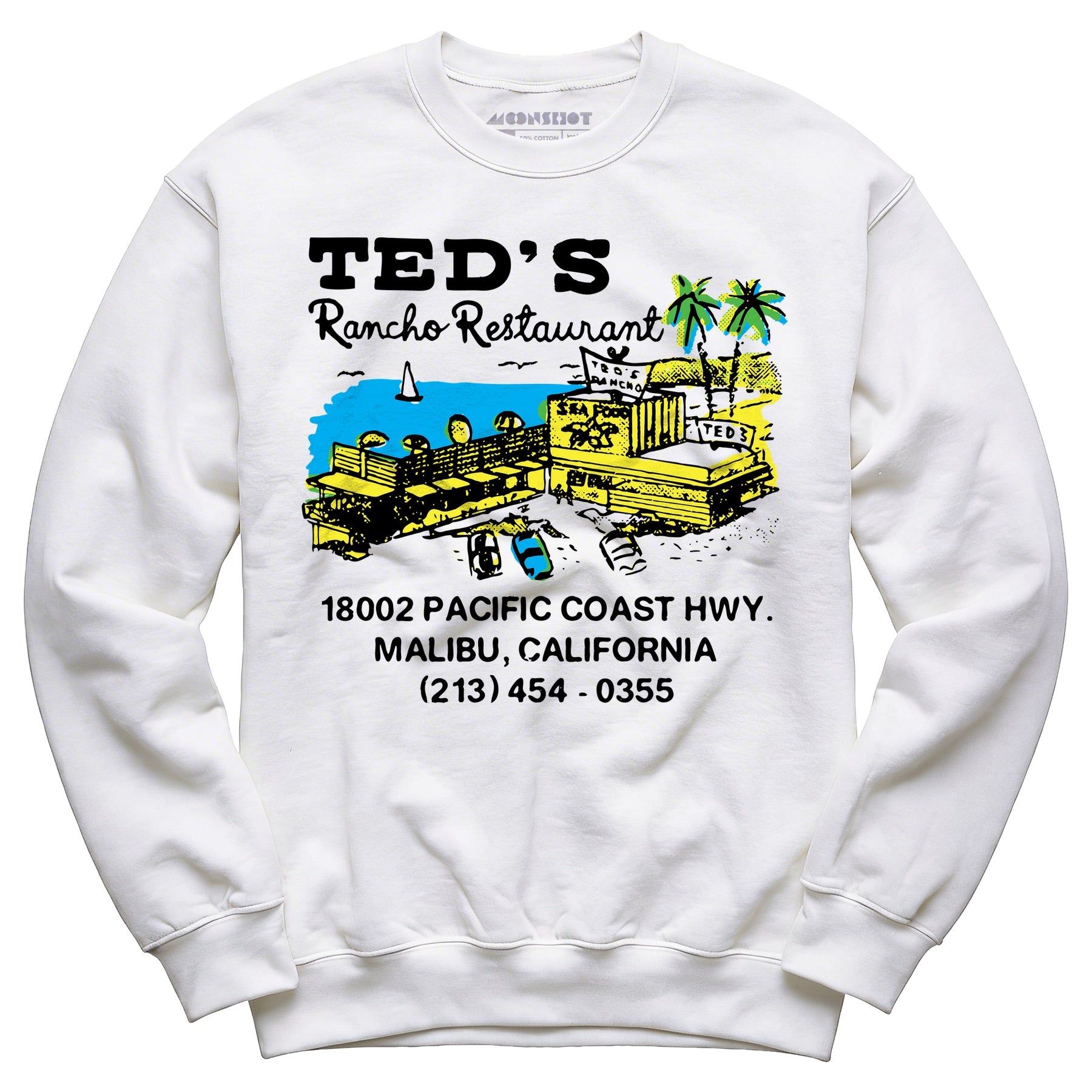 Ted's Rancho Restaurant - Malibu, CA - Vintage Restaurant - Unisex Sweatshirt