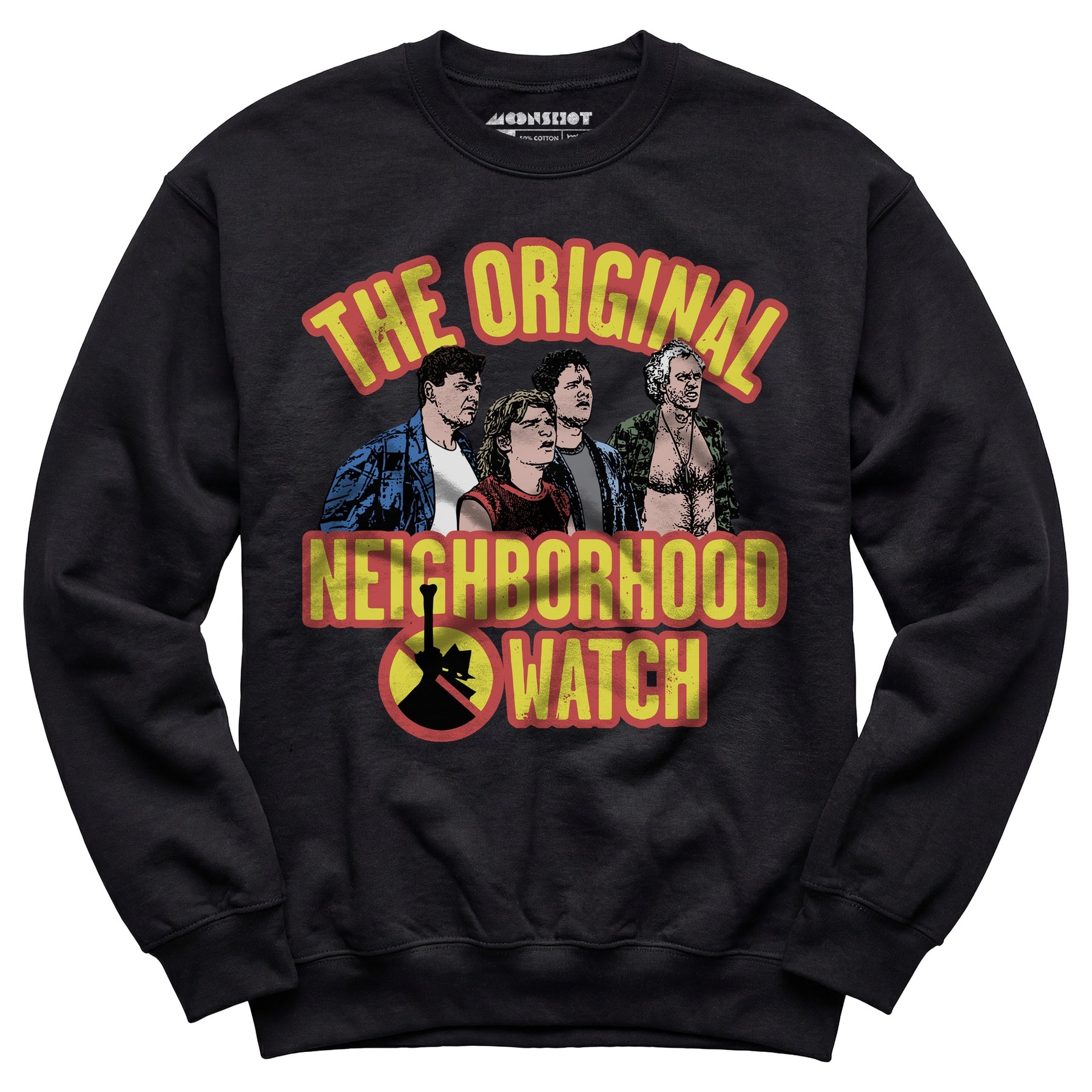The Original Neighborhood Watch - Unisex Sweatshirt