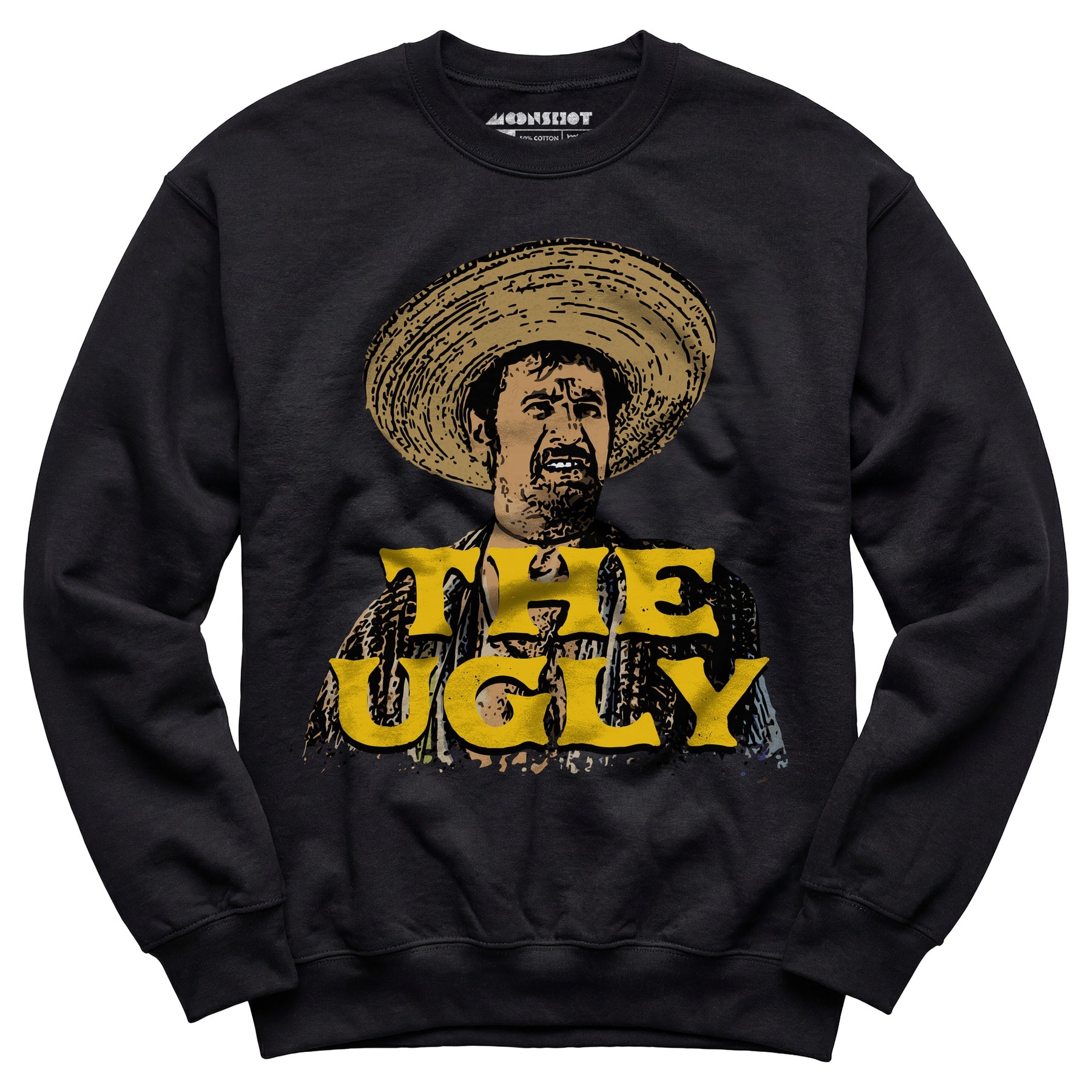 The Ugly - Unisex Sweatshirt