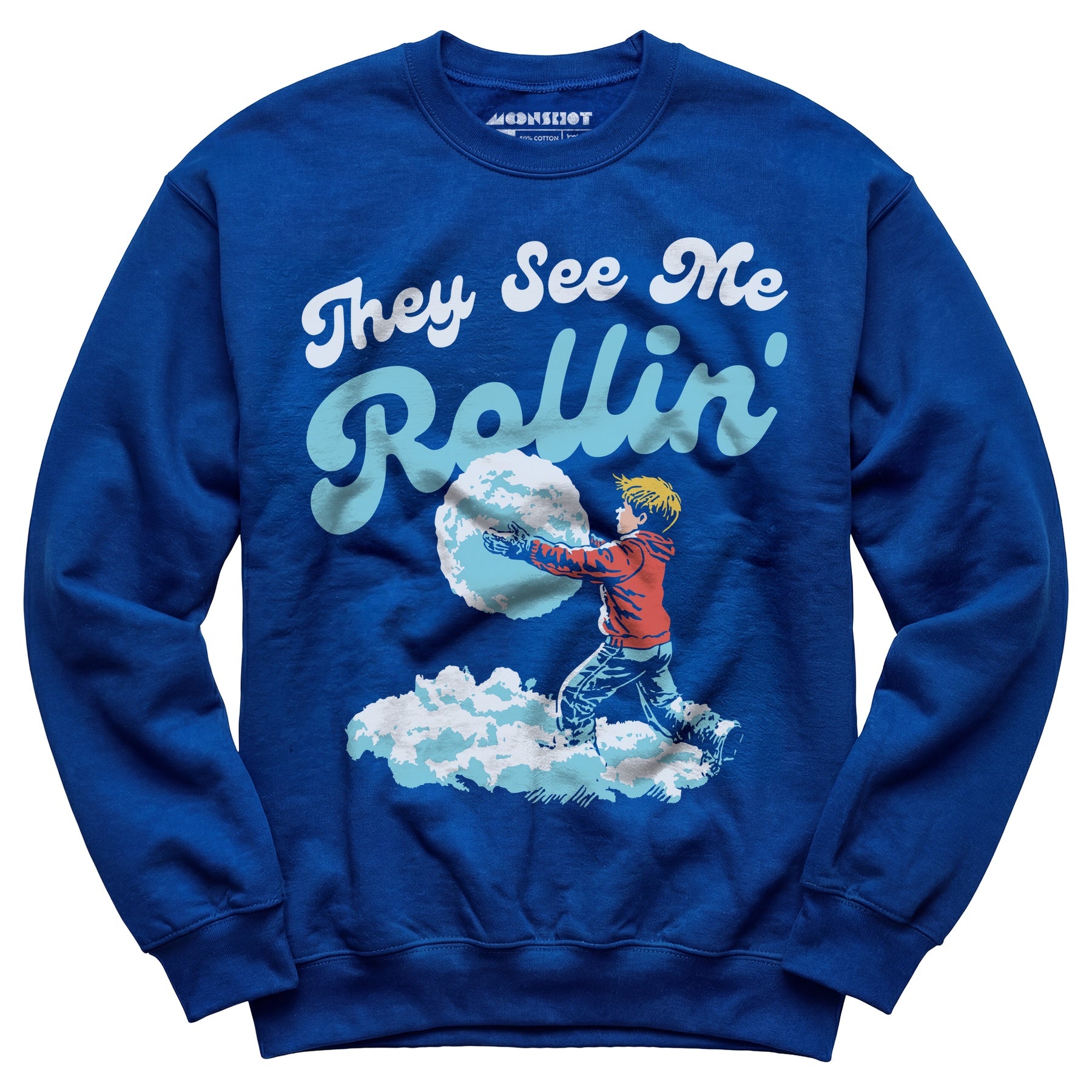They See Me Rollin' Snowball - Unisex Sweatshirt
