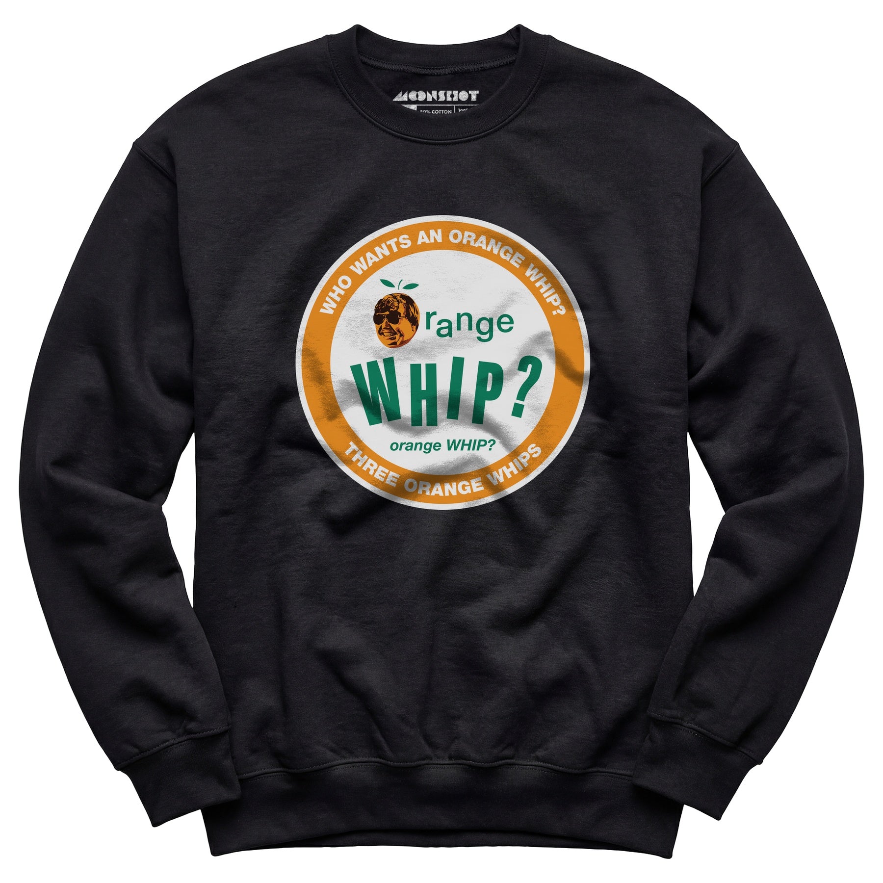 Three Orange Whips - Unisex Sweatshirt
