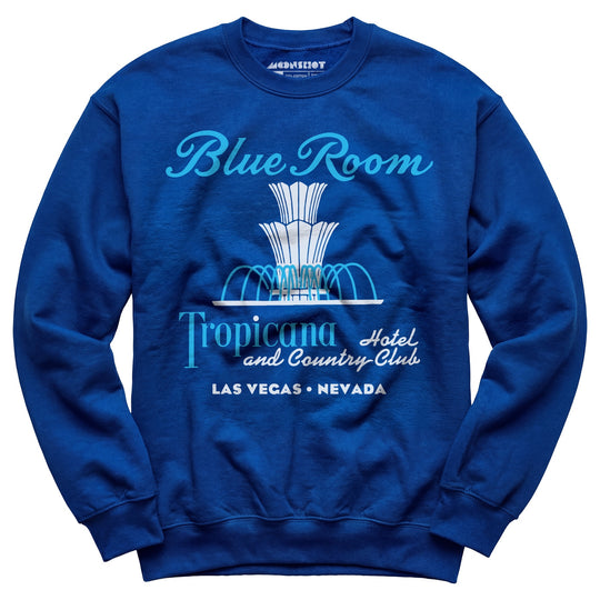 Tropicana Blue Room - Vintage Las Vegas - Unisex Sweatshirt