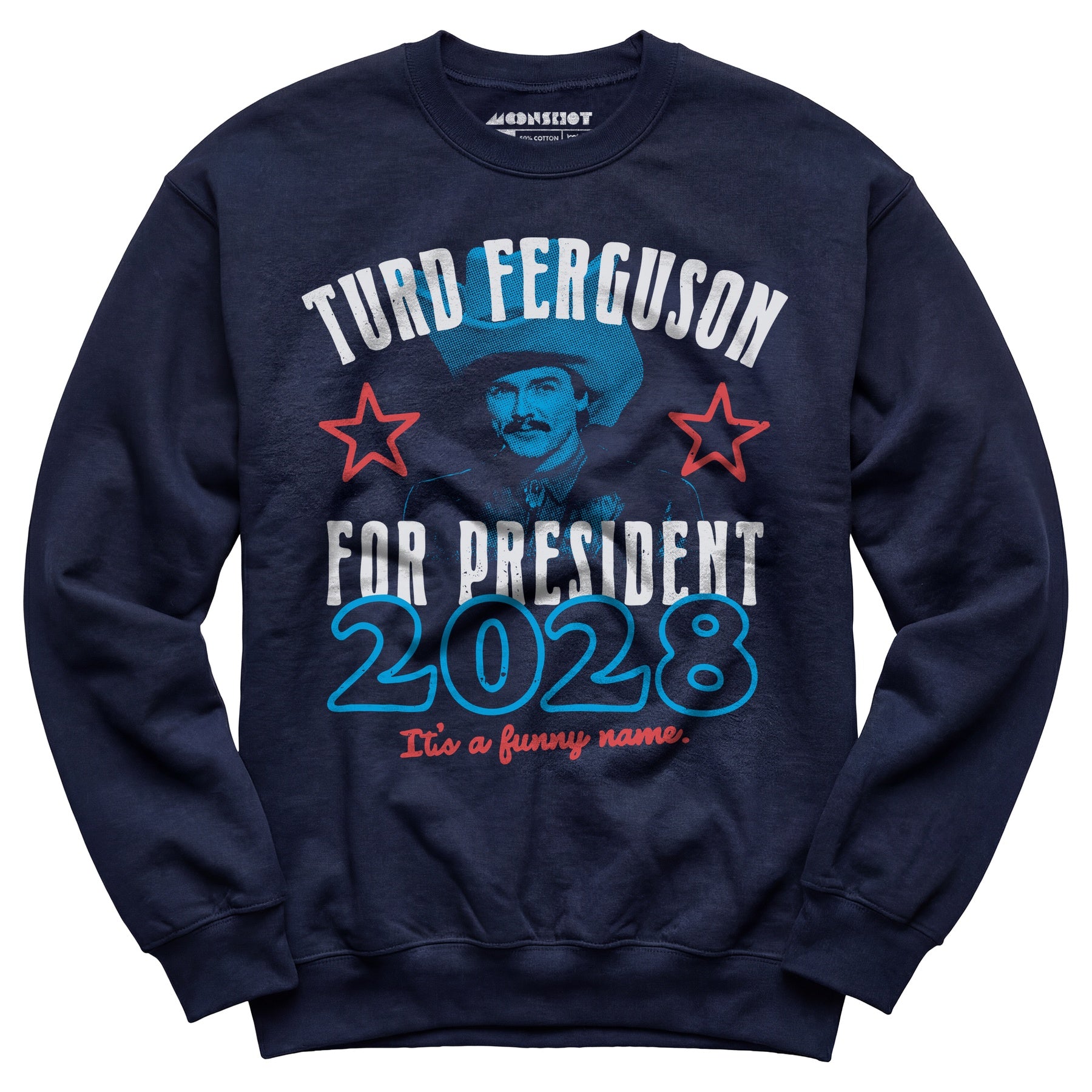 Turd Ferguson 2028 - Unisex Sweatshirt
