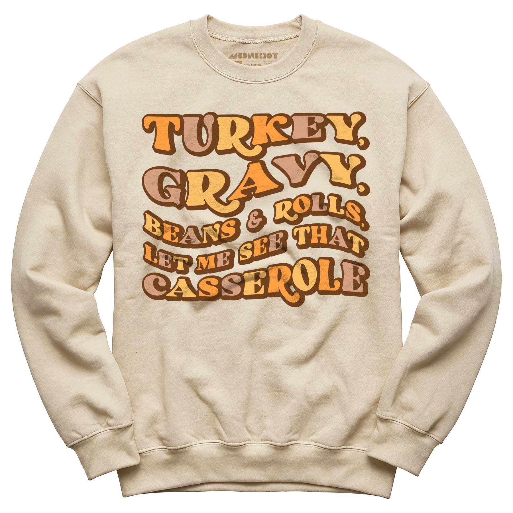 Turkey, Gravy, Beans & Rolls - Unisex Sweatshirt