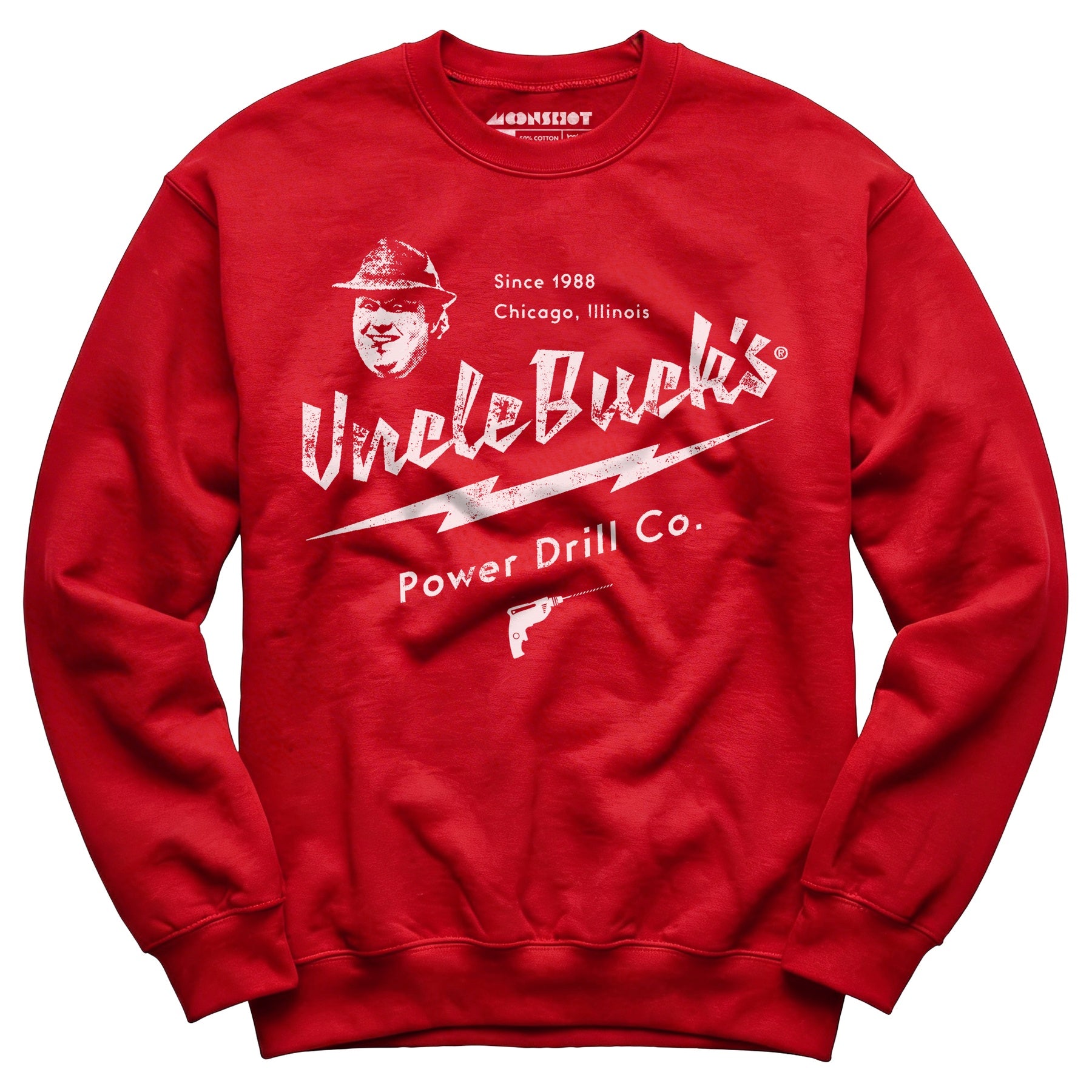 Uncle Buck's Power Drill Co. - Unisex Sweatshirt
