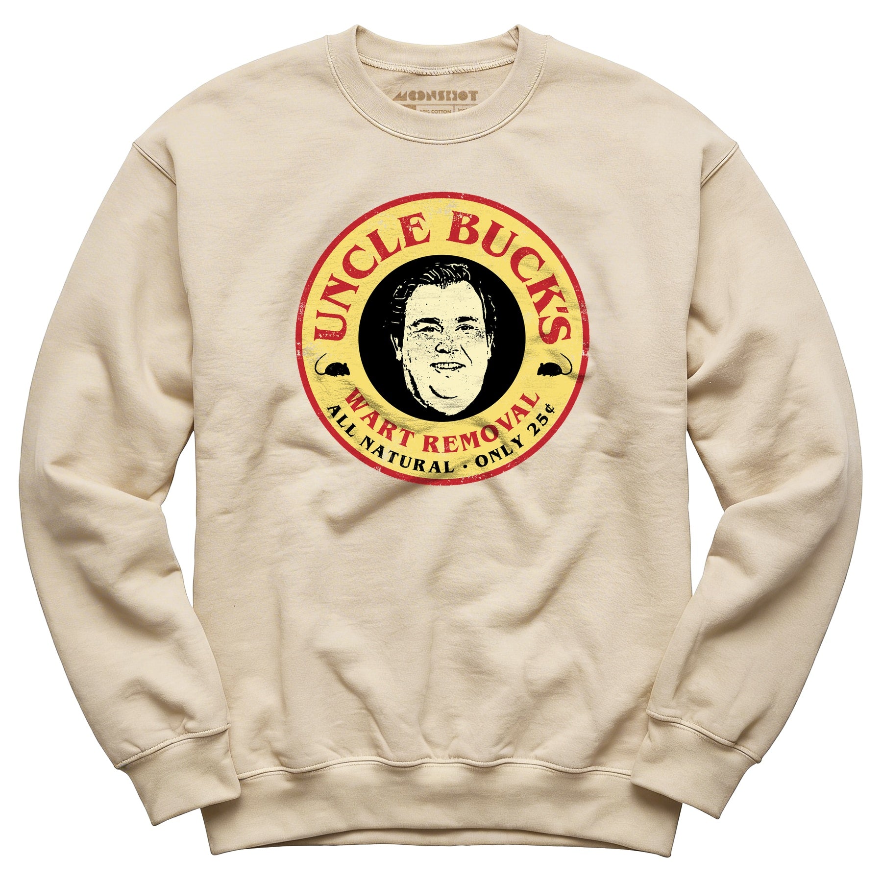 Uncle Buck's Wart Removal - Unisex Sweatshirt
