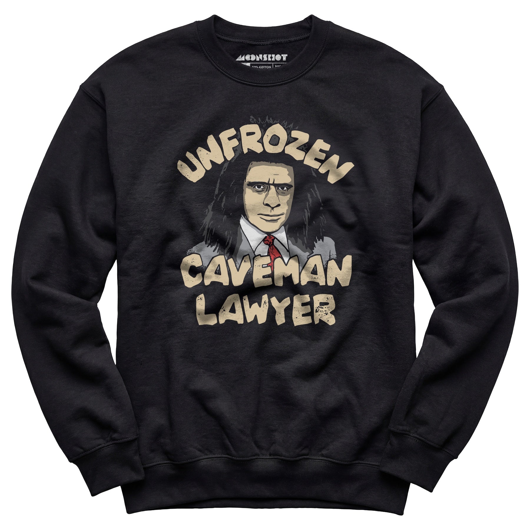Unfrozen Caveman Lawyer - Unisex Sweatshirt