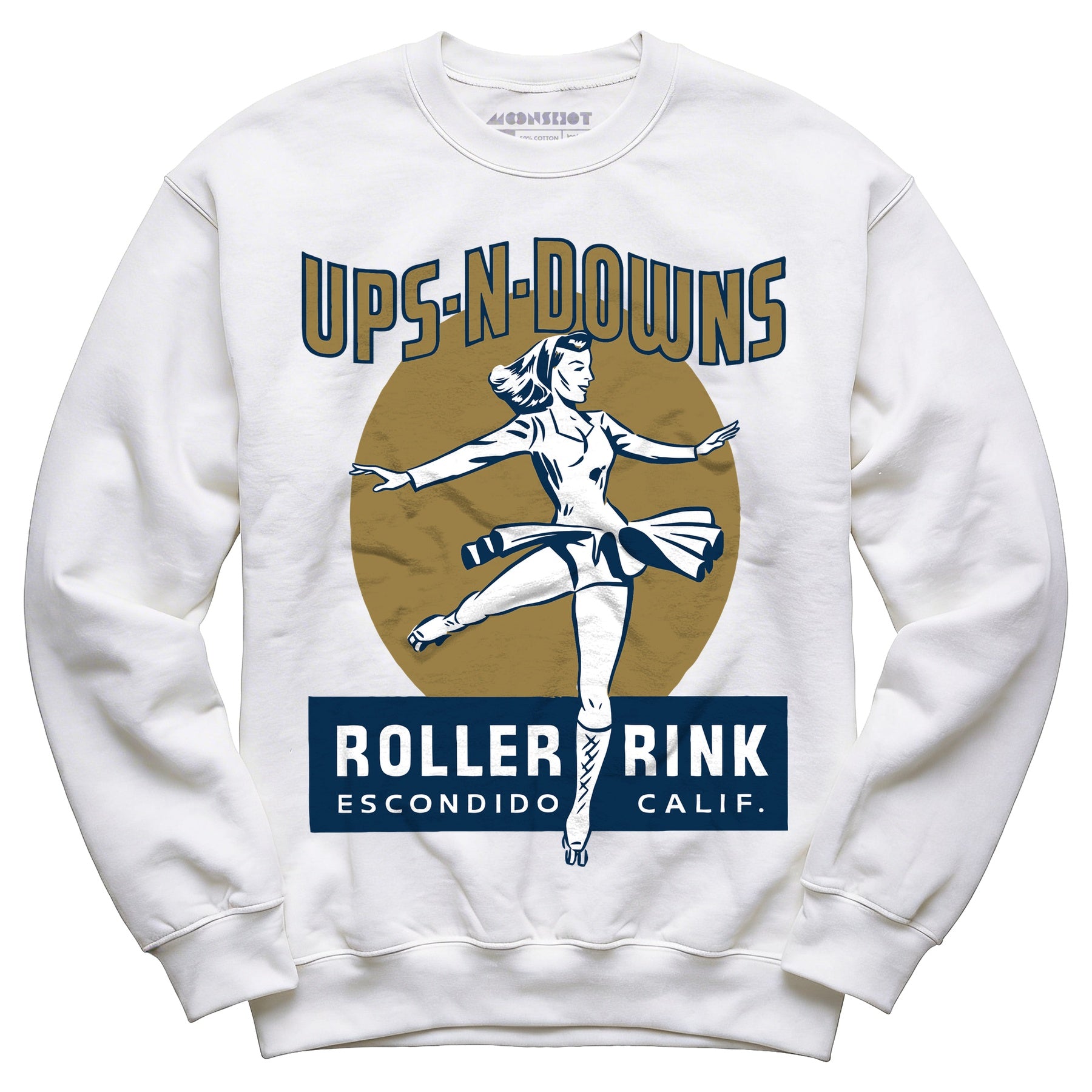 Ups-N-Downs - Escondido, CA - Vintage Roller Rink - Unisex Sweatshirt