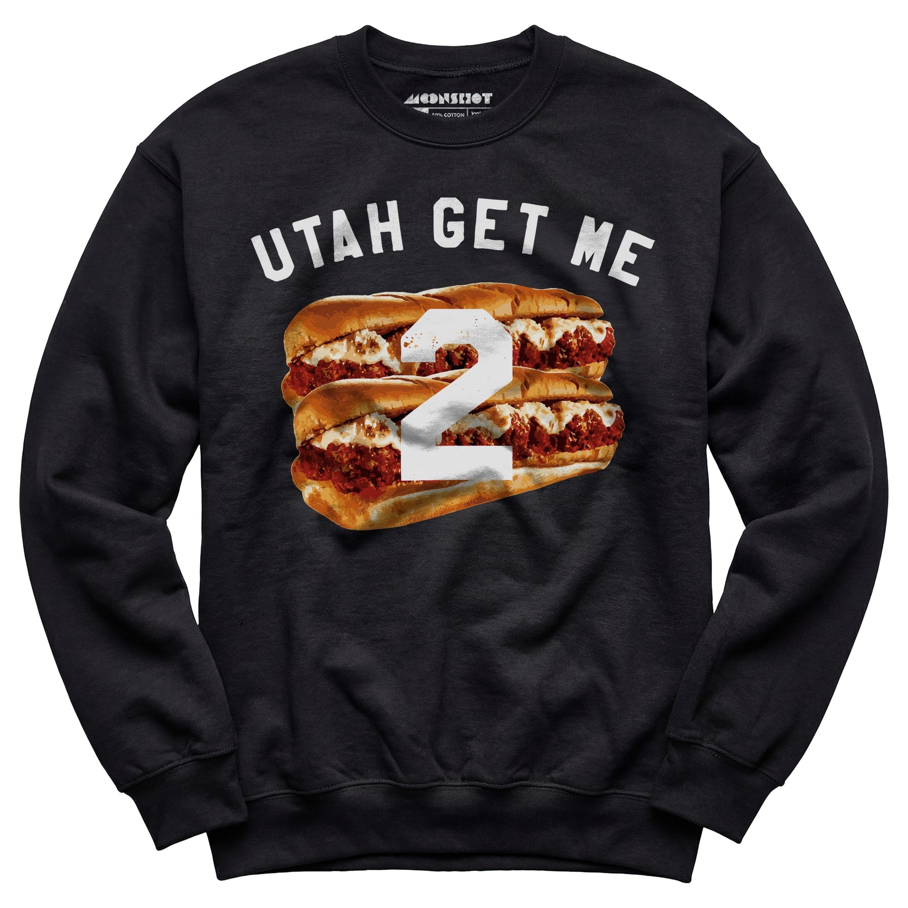 Utah Get Me Two - Meatball Subs - Unisex Sweatshirt