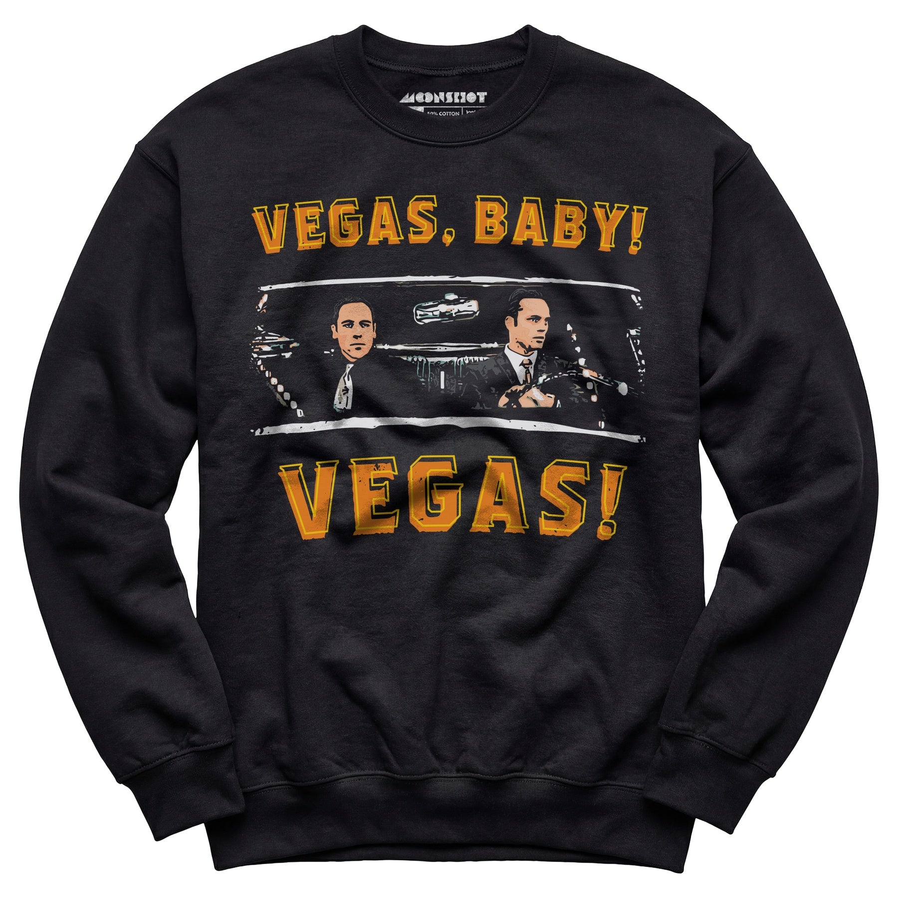 Vegas, Baby! Vegas! - Unisex Sweatshirt