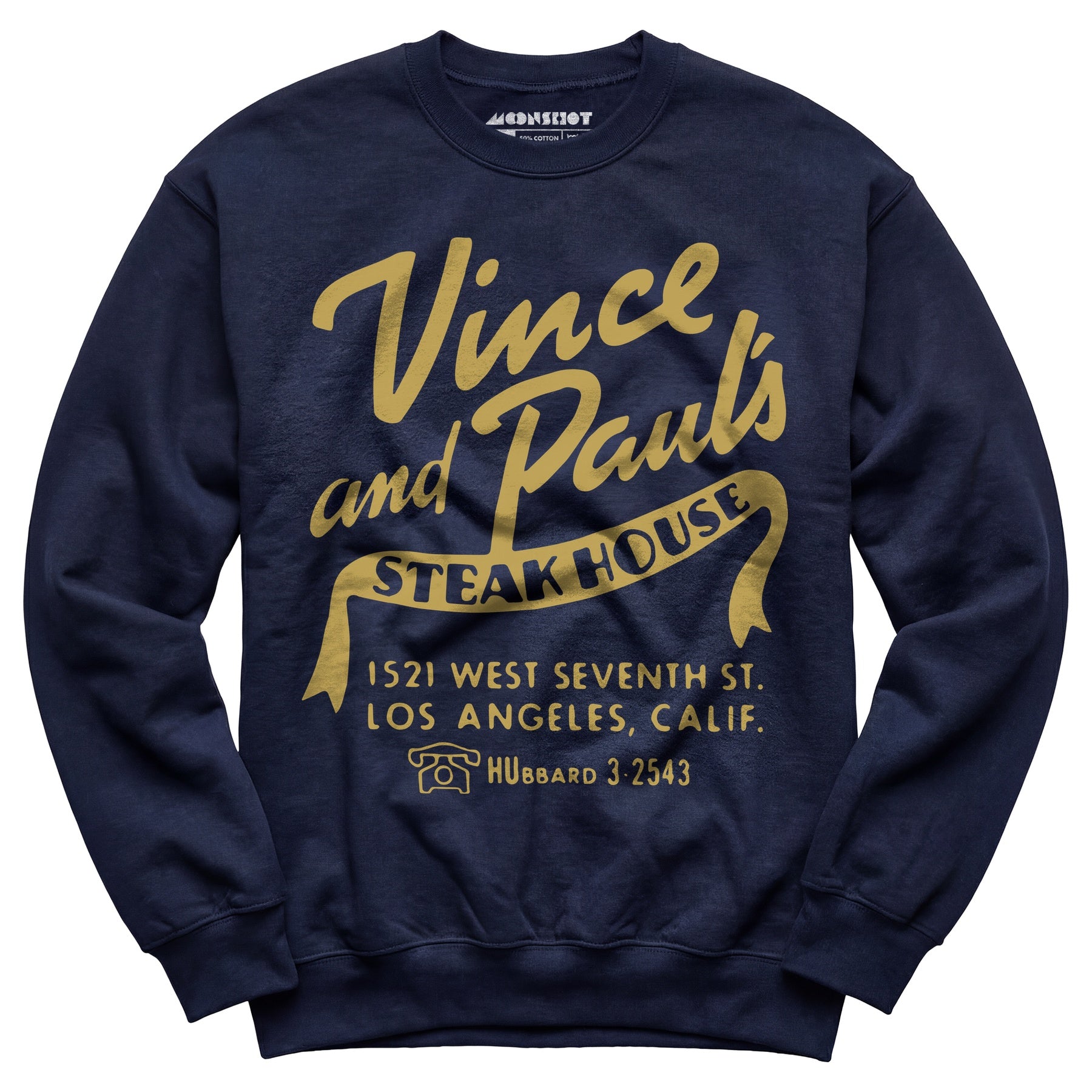 Vince and Paul's Steakhouse - Los Angeles, CA - Vintage Restaurant - Unisex Sweatshirt