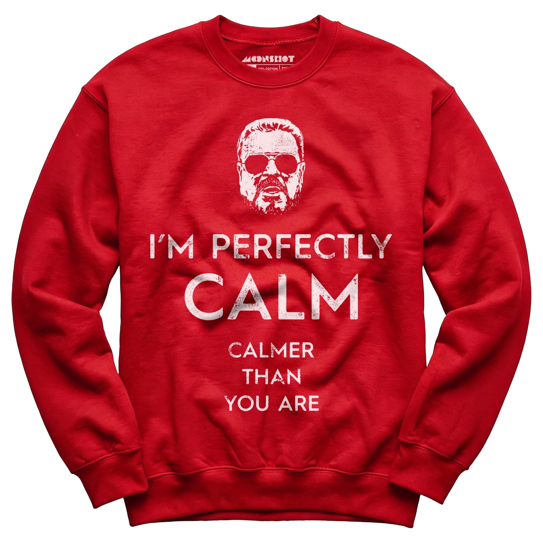 Walter Sobchak - Calmer Than You Are - Unisex Sweatshirt