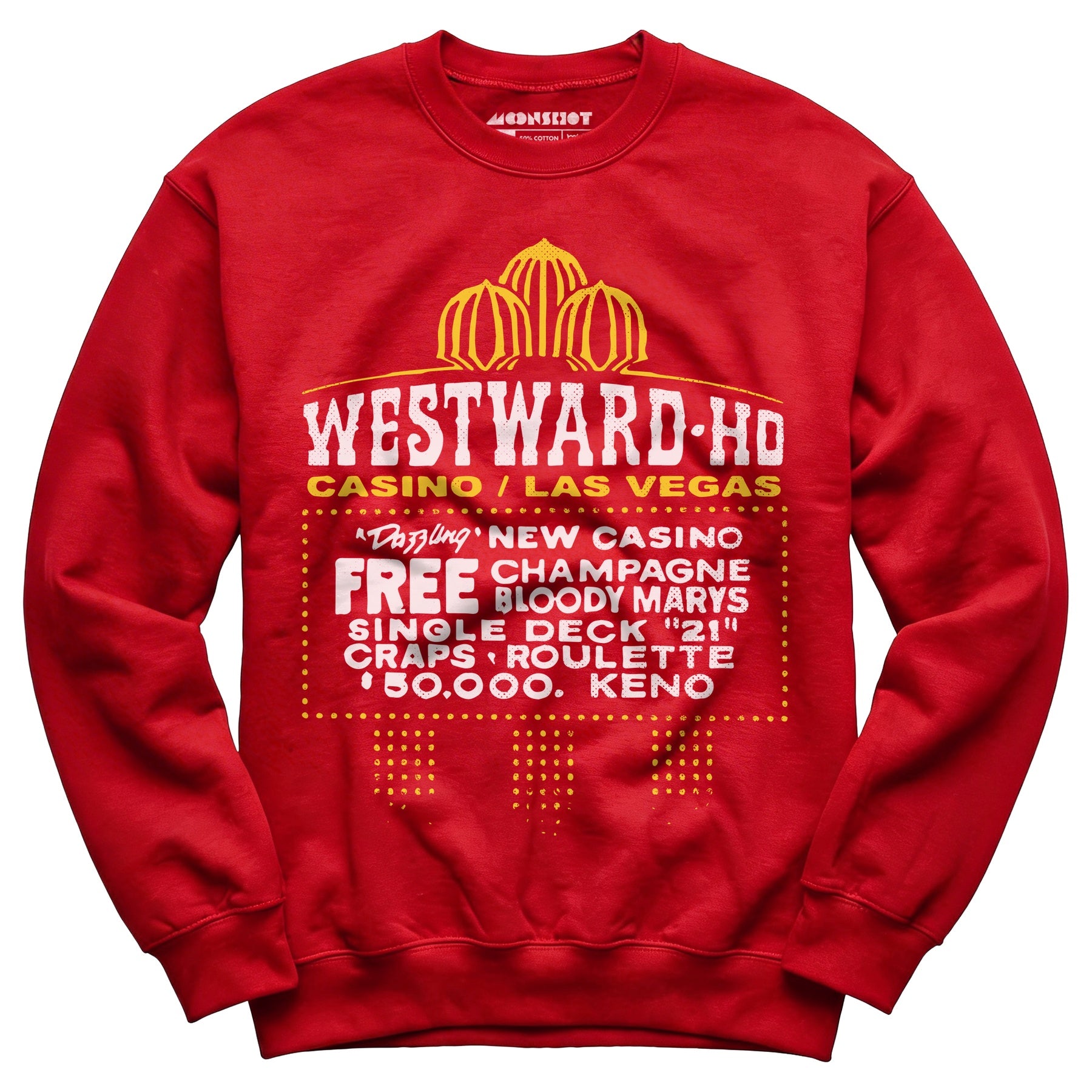 Westward Ho Hotel & Casino - Vintage Las Vegas - Unisex Sweatshirt