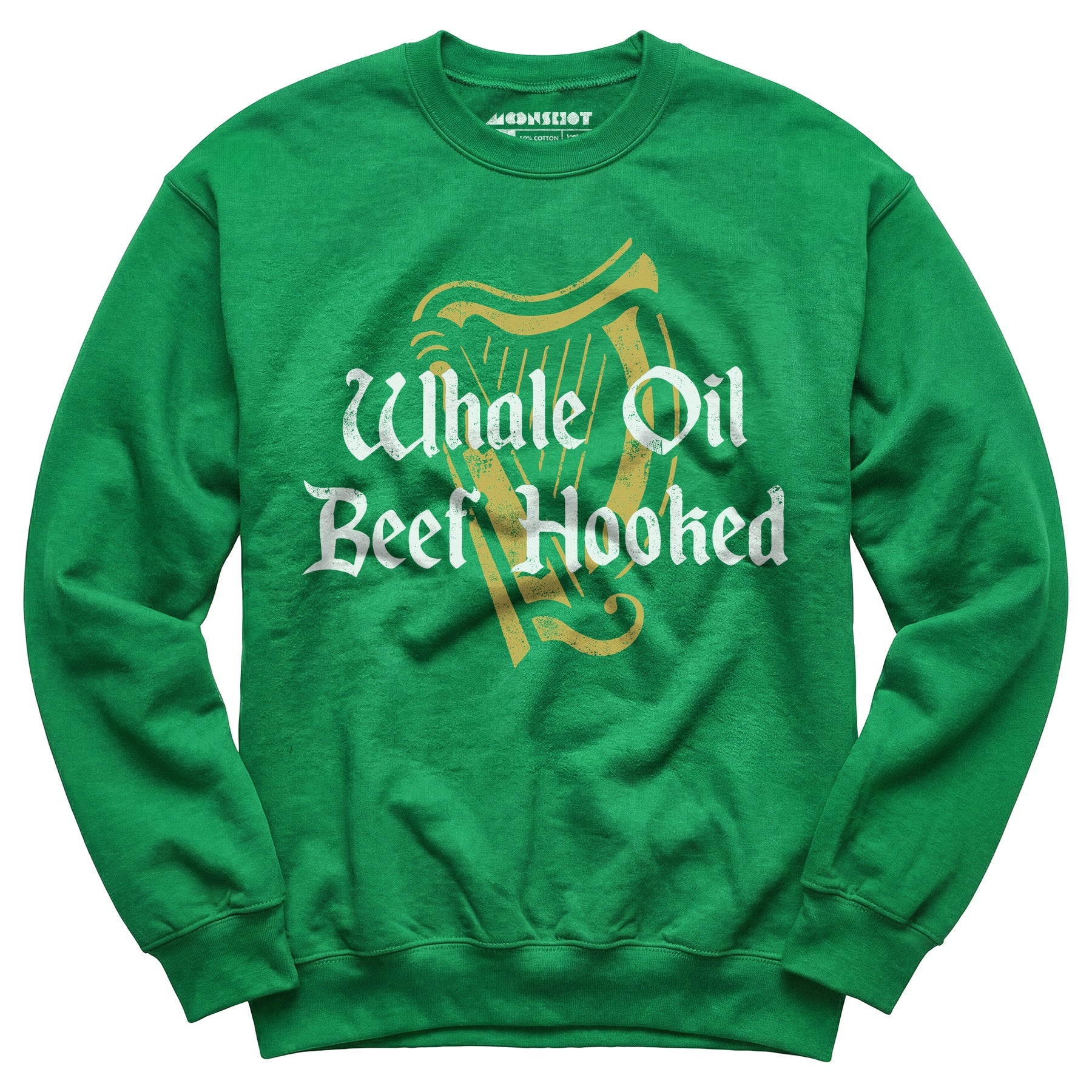 Whale Oil Beef Hooked - Unisex Sweatshirt