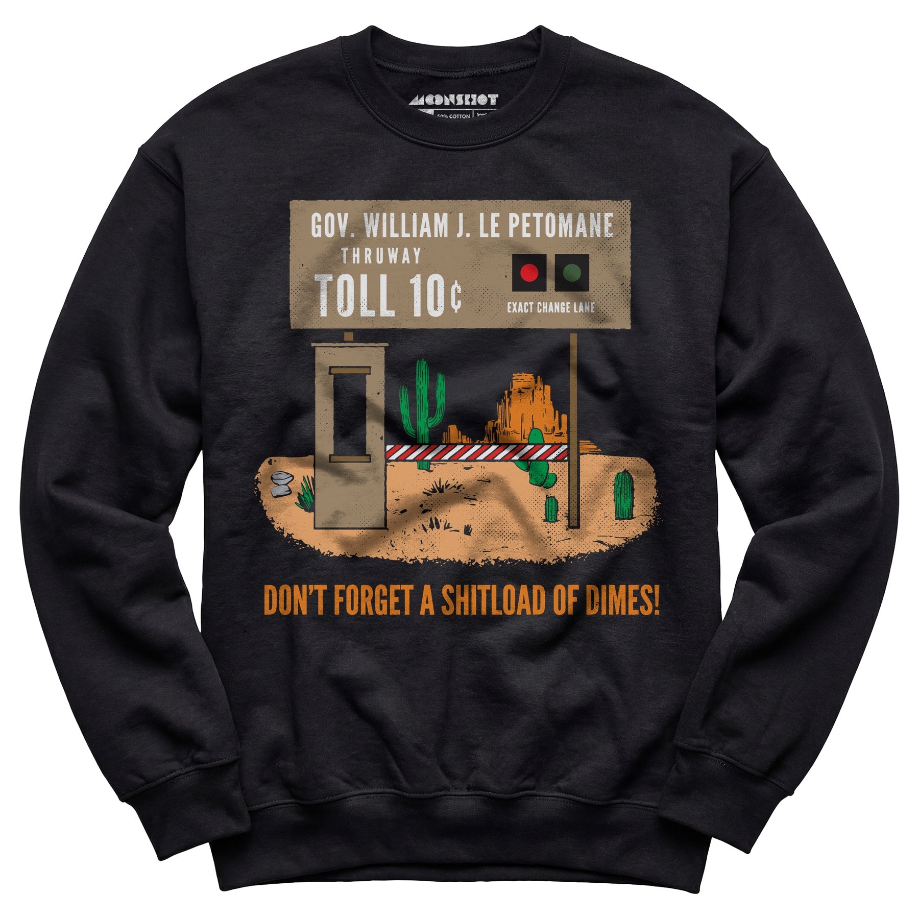 William J. Le Petomane Thruway - Unisex Sweatshirt