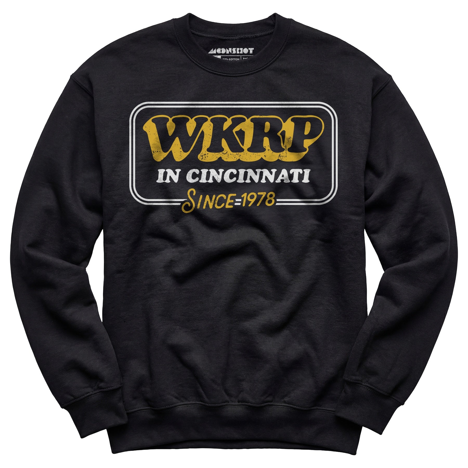 WKRP in Cincinnati - Since 1978 - Unisex Sweatshirt