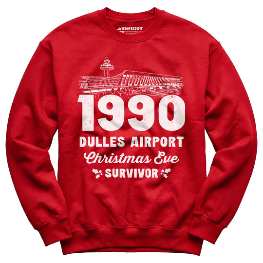 1990 Dulles Airport Christmas Eve Survivor - Unisex Sweatshirt