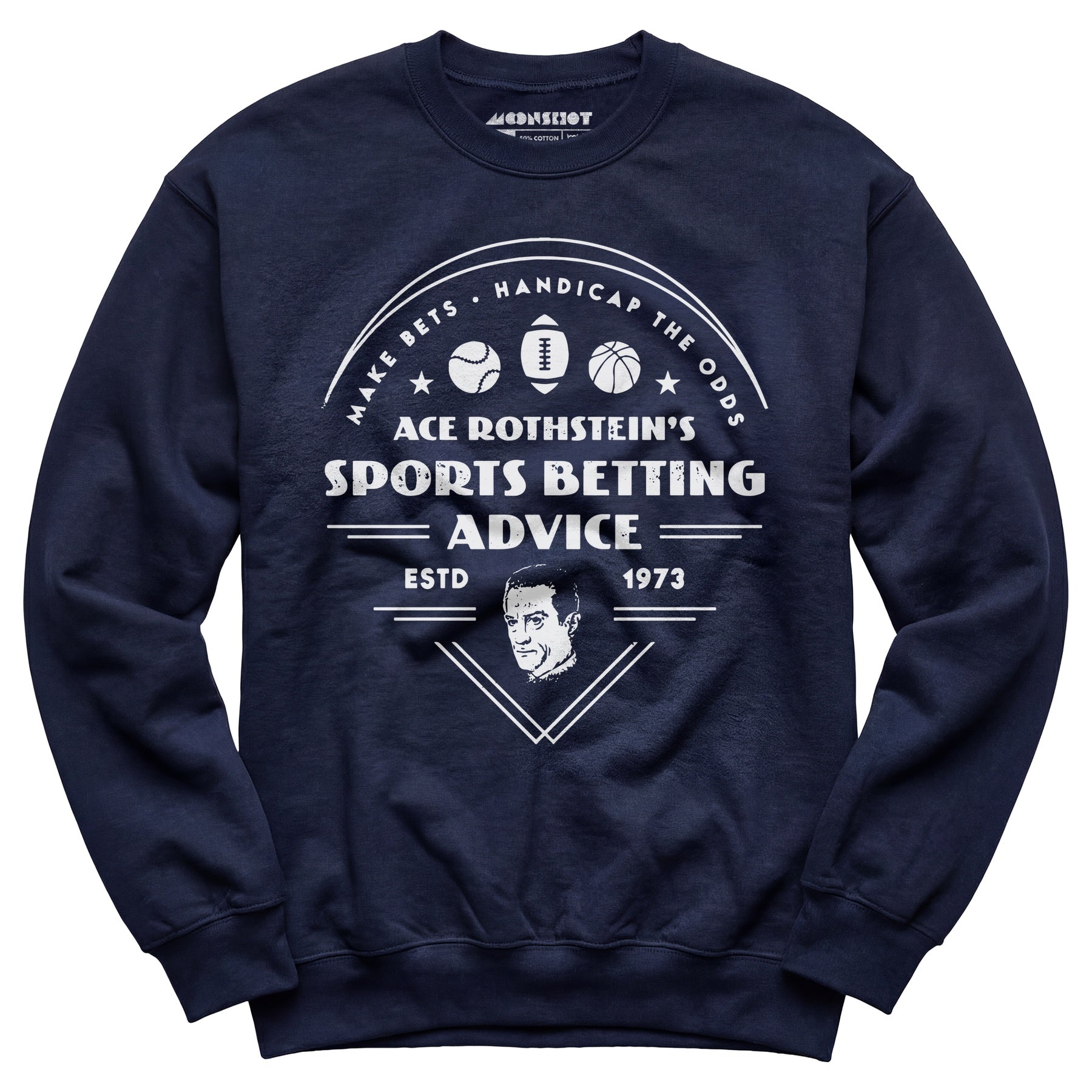 Ace Rothstein's Sports Betting Advice - Unisex Sweatshirt