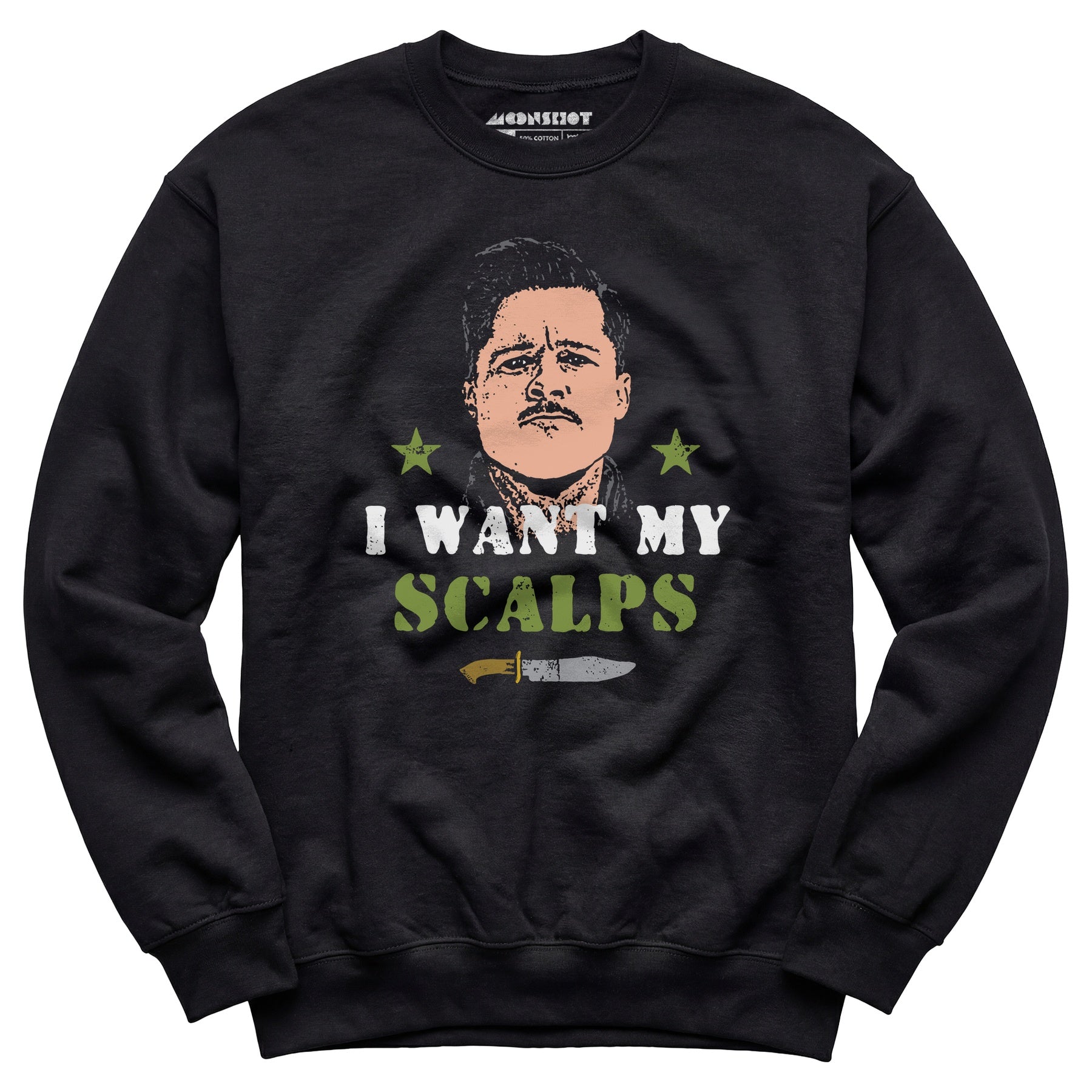 Aldo Raine - I Want My Scalps - Unisex Sweatshirt