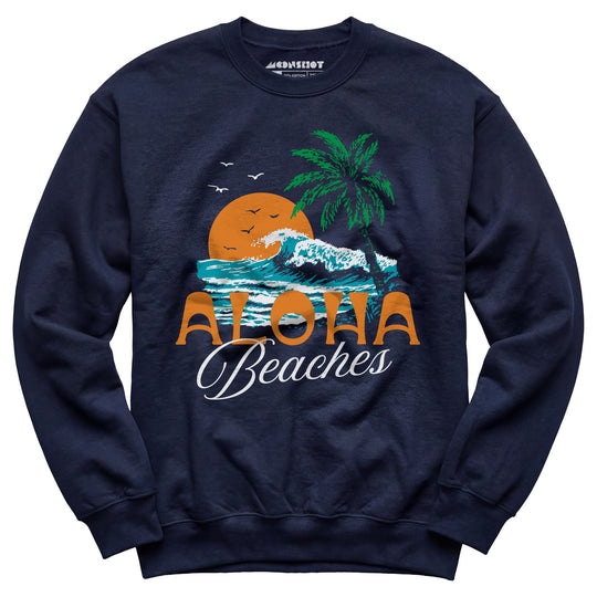 Aloha Beaches v2 - Unisex Sweatshirt
