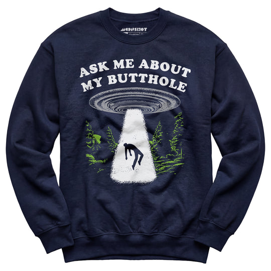Ask Me - Unisex Sweatshirt